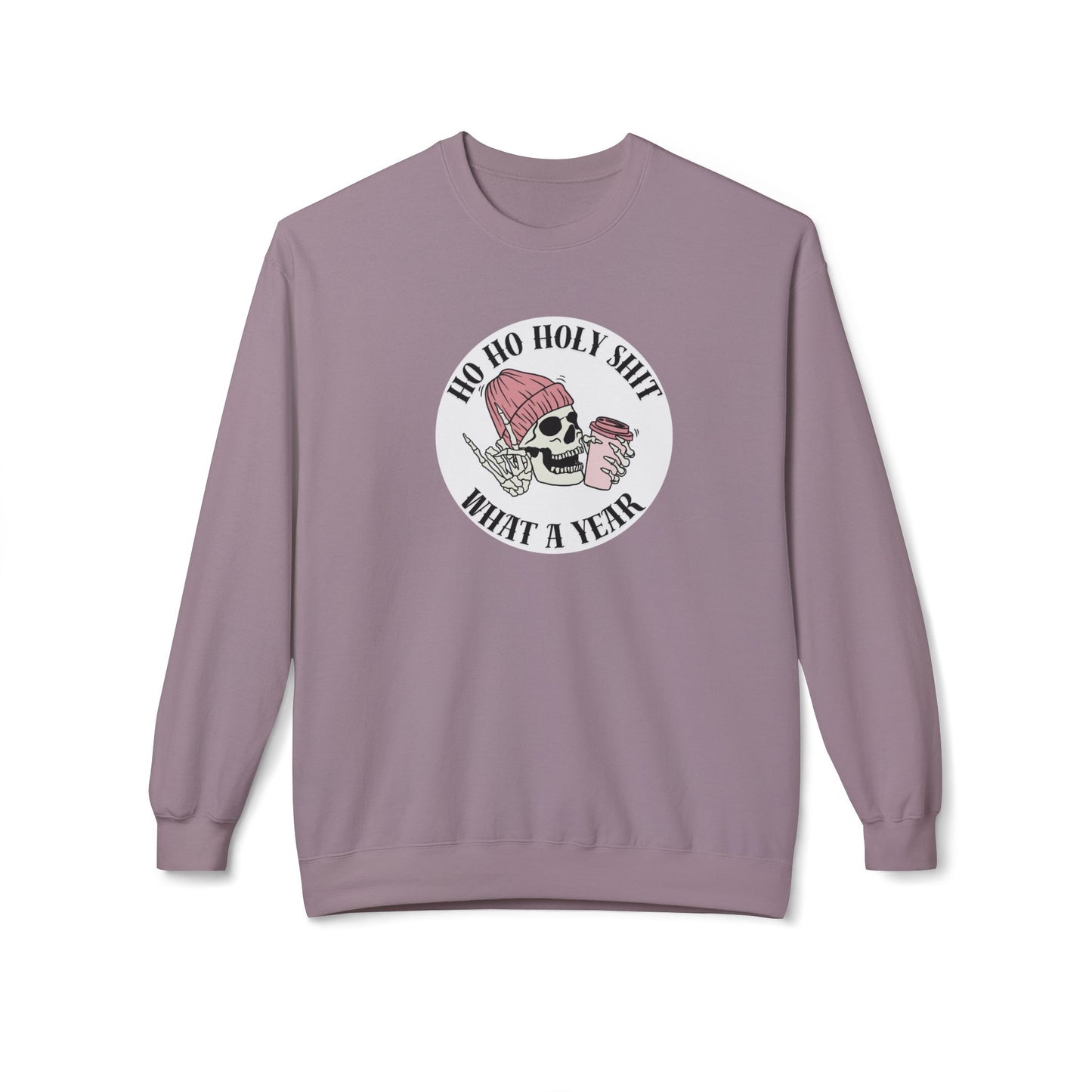 Friday Knights - 'Ho Ho Holy Shit What a Year' fleece crewneck