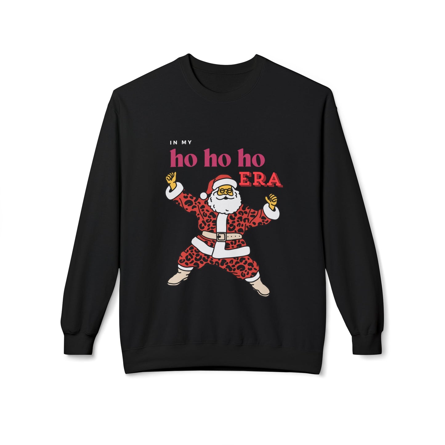 Friday Knights -  Santa in my ho ho ho era Fleece Crewneck Sweatshirt