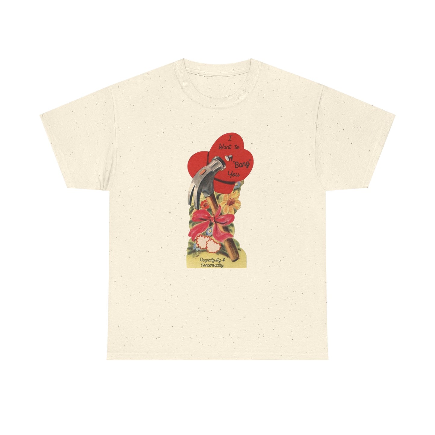 Friday Knights - I want to bang you hammer Vintage Valentine Graphic Tee