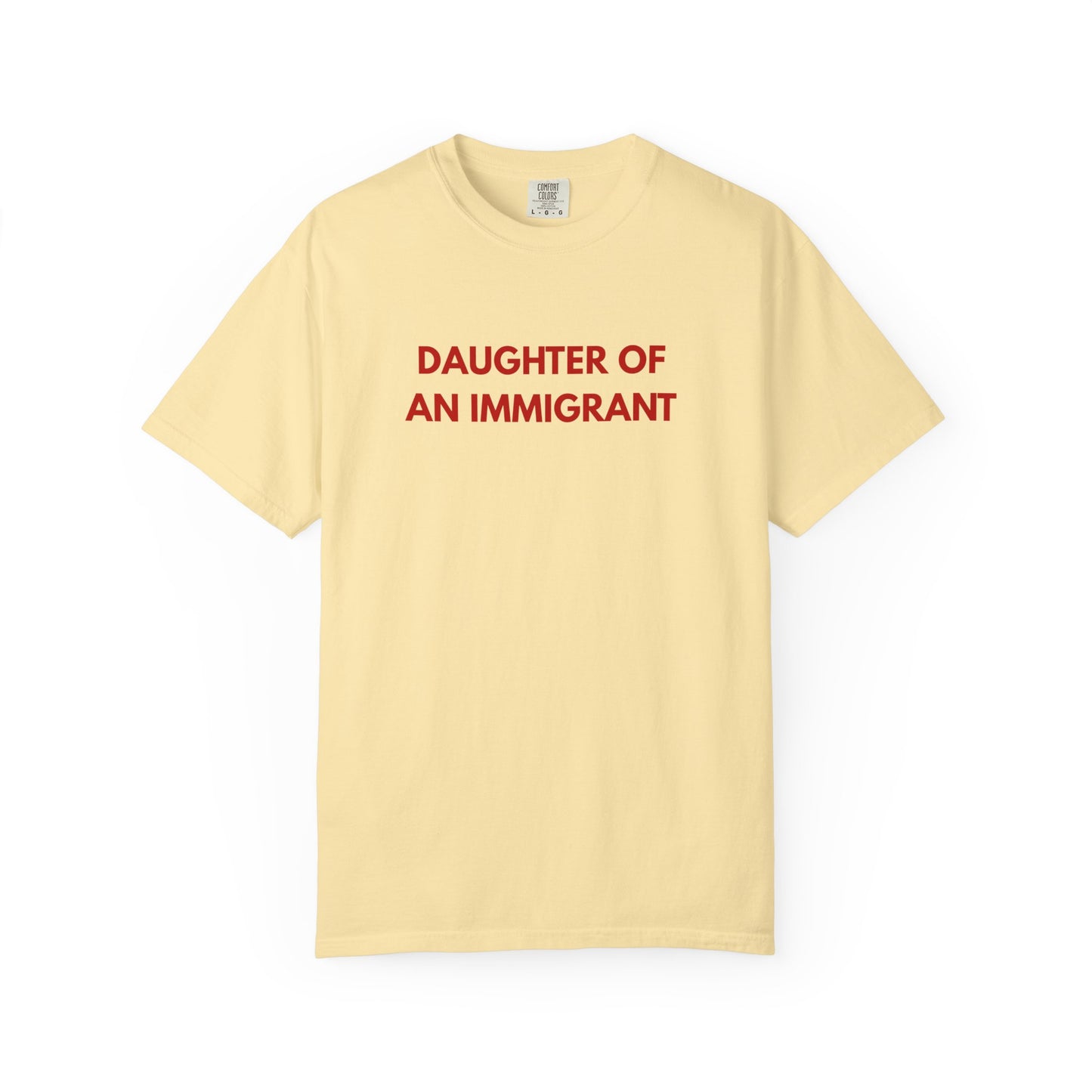 Daughter of an Immigrant