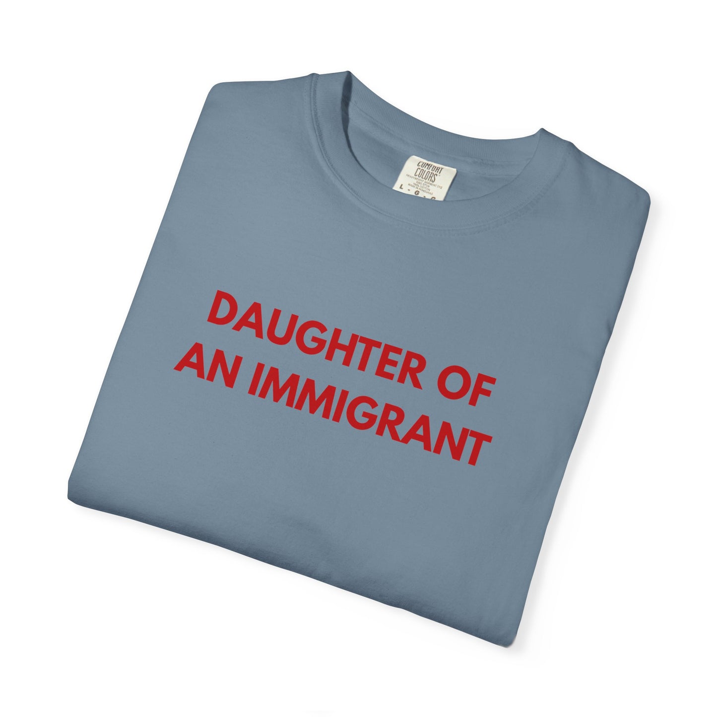 Daughter of an Immigrant