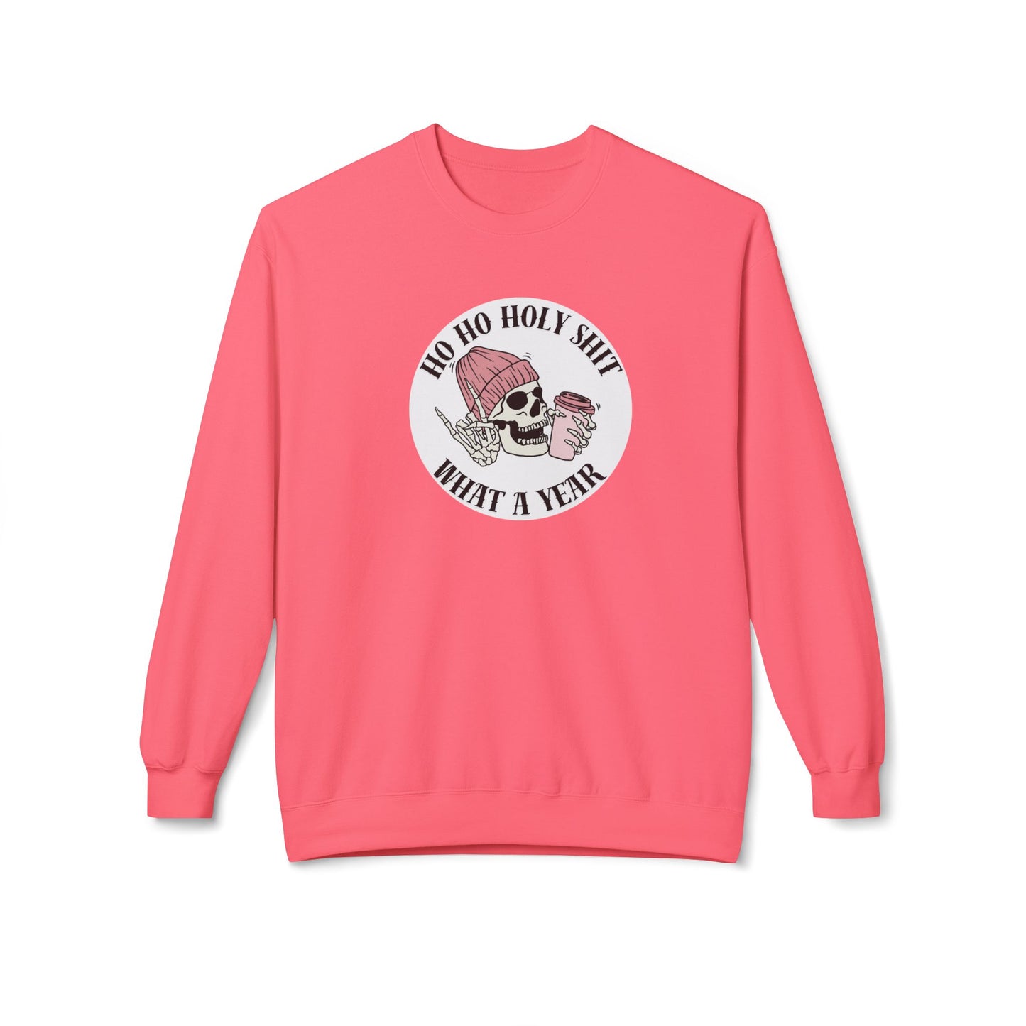 Friday Knights - 'Ho Ho Holy Shit What a Year' fleece crewneck