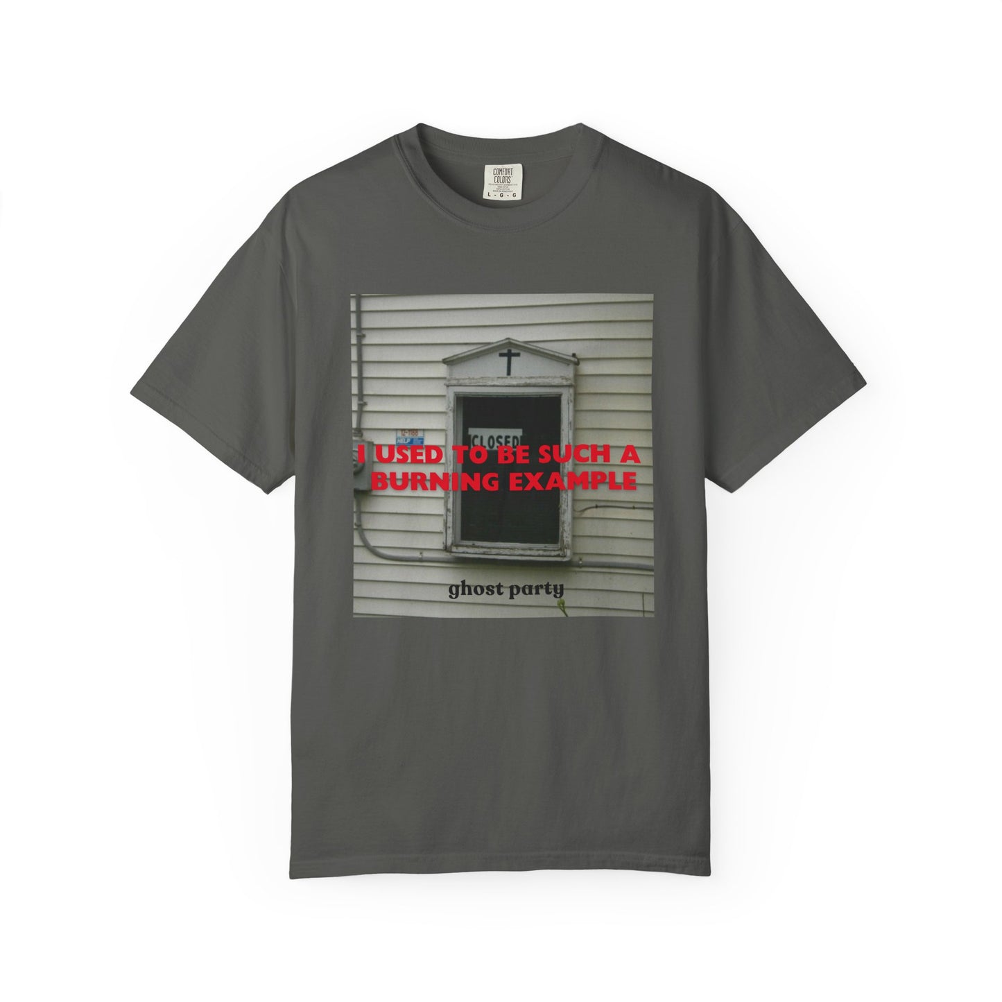 I Used to Be Such a Burning Example tee