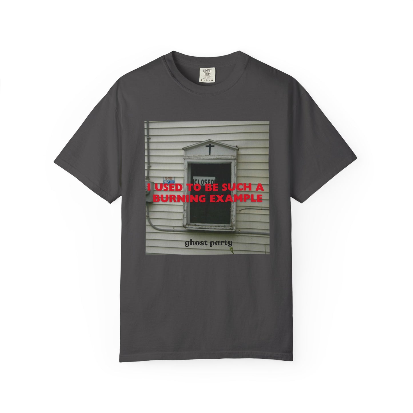 I Used to Be Such a Burning Example tee