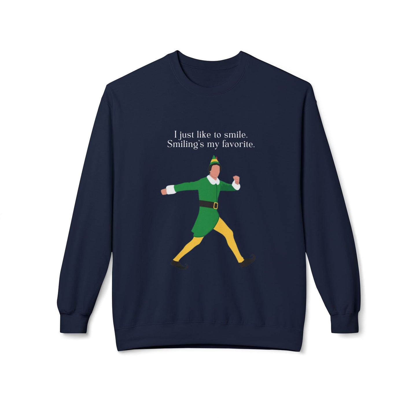 Friday Knights -  I just like smiling ELF Fleece Crewneck Sweatshirt