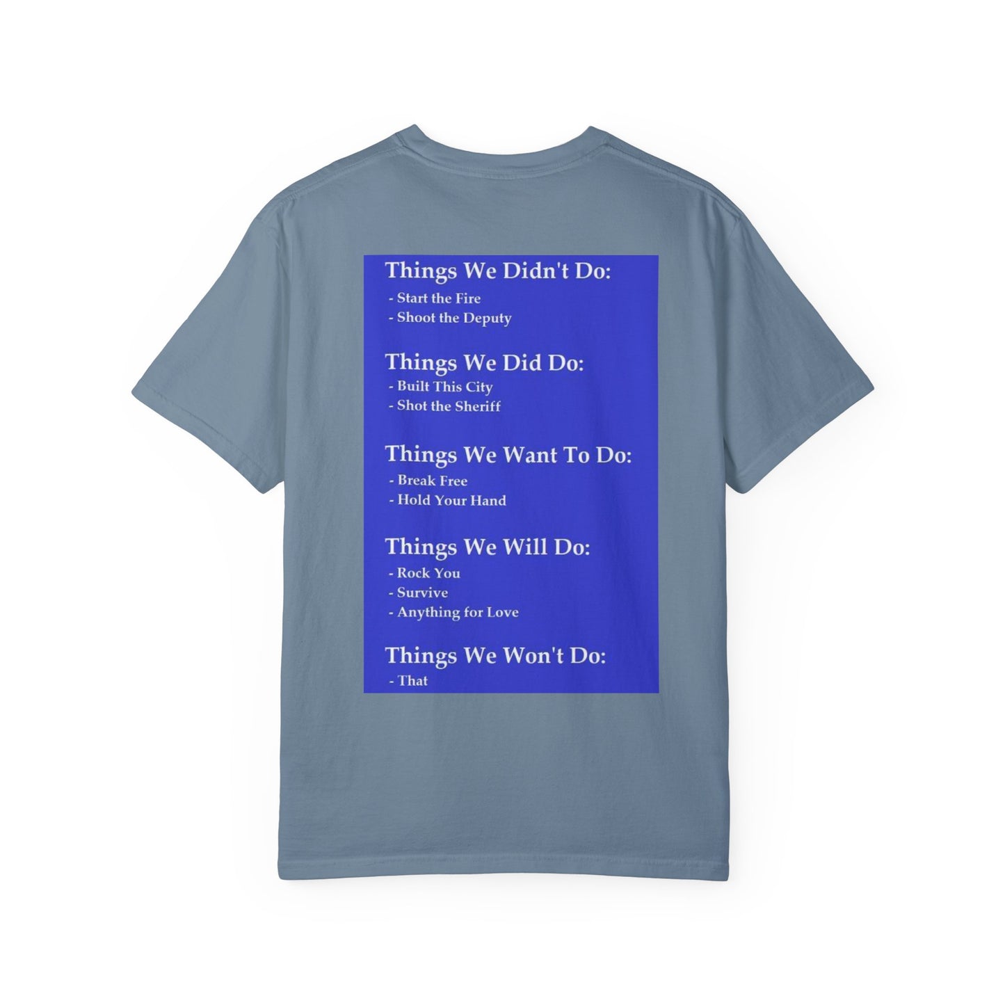 things we did do, things we didn't do, things we will do, things we won't do