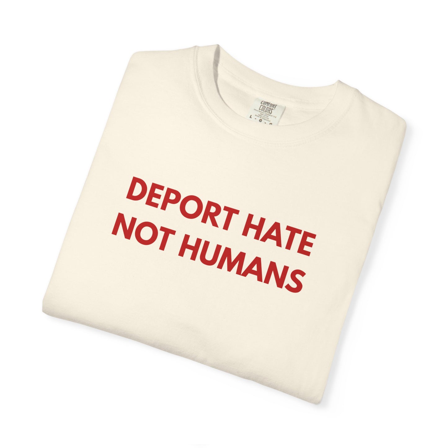 Deport Hate Not Humans