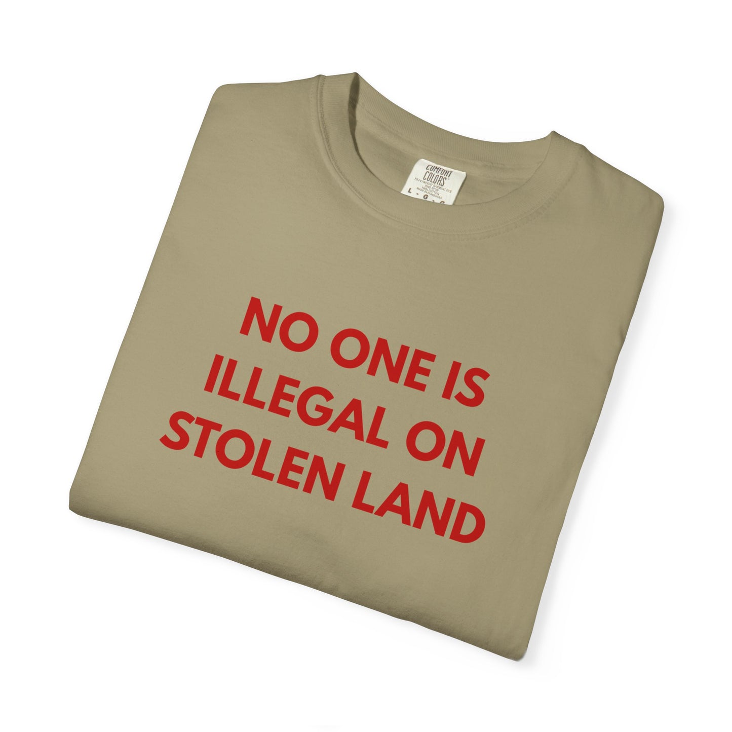 No One is Illegal on Stolen Land