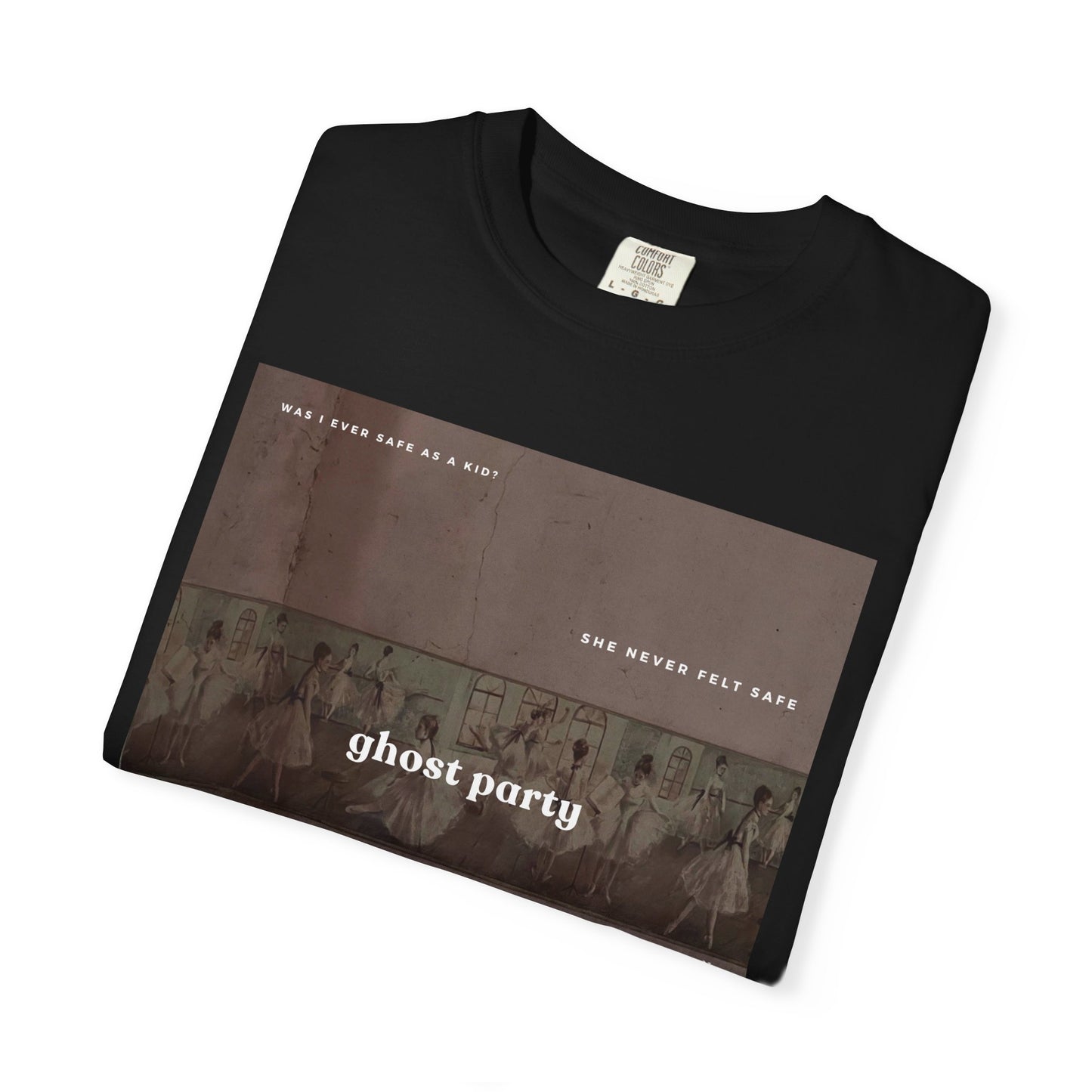 She was never safe tee