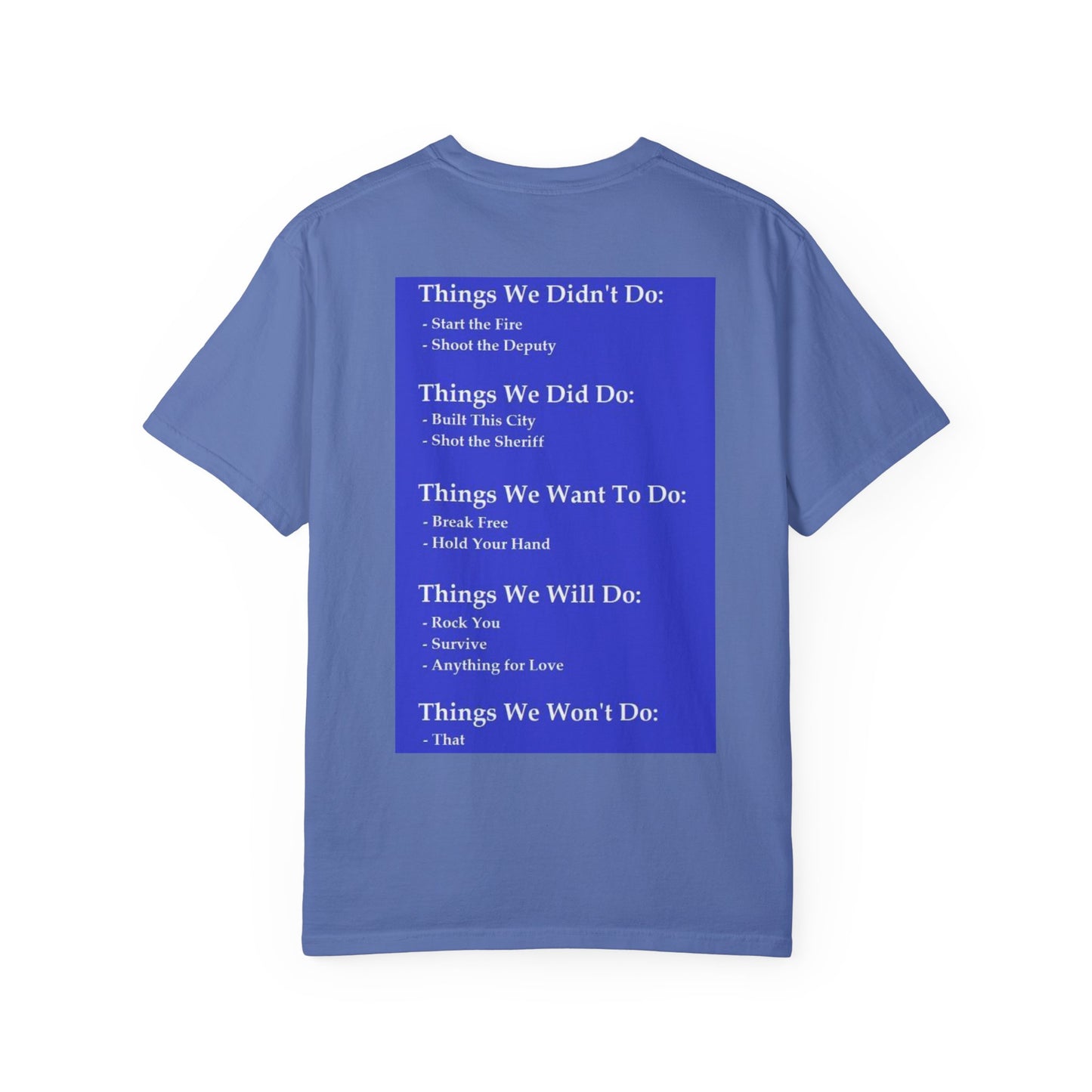 things we did do, things we didn't do, things we will do, things we won't do