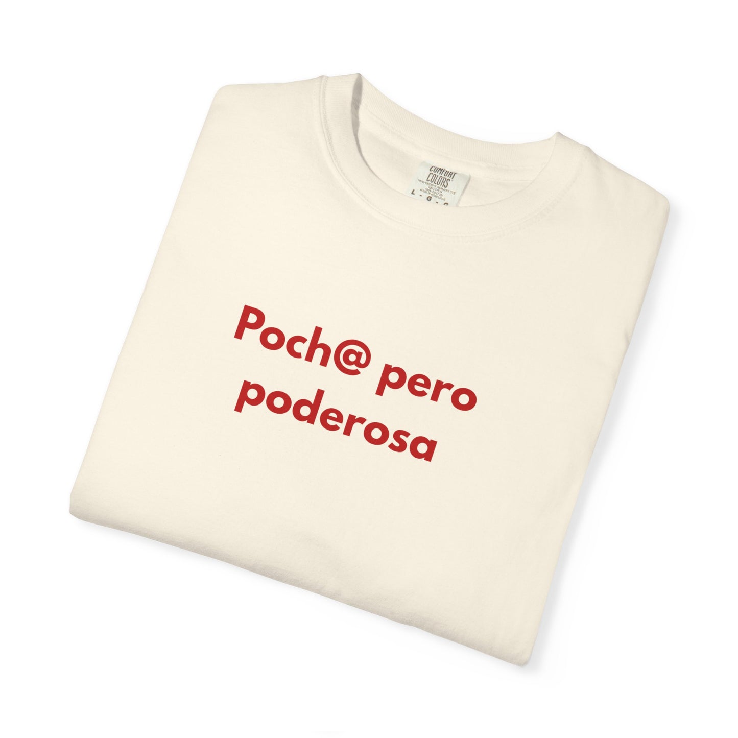 poch@ pero poderosa
