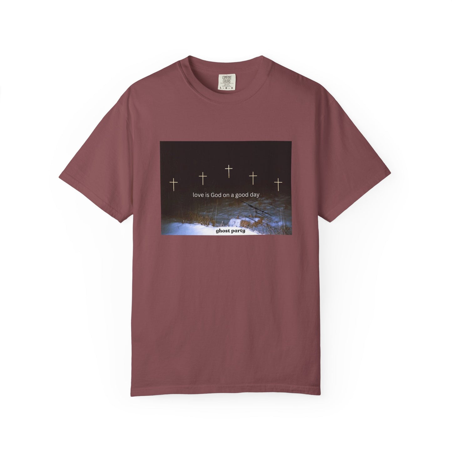 Love is God on a Good Day tee