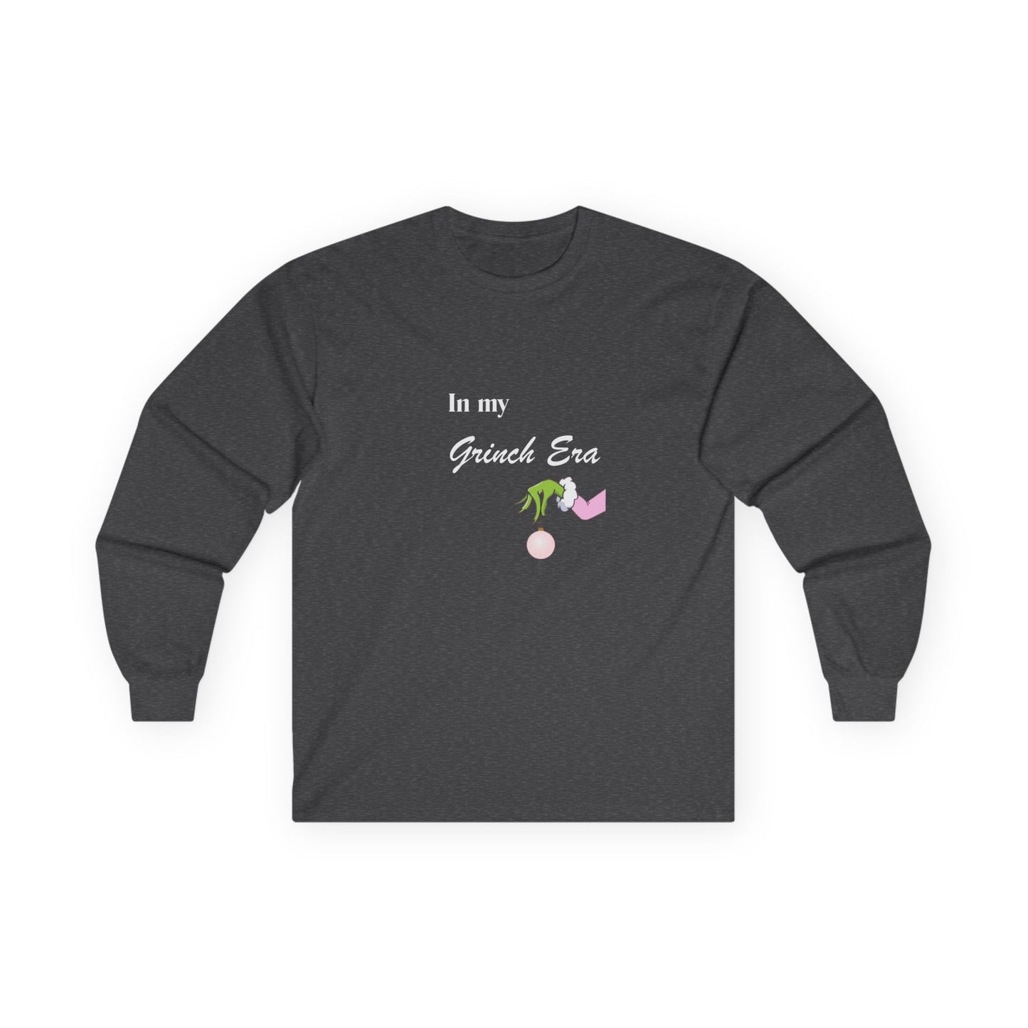 Friday Knights - In my Grinch Era Long Sleeve Tee  NONFLEECE