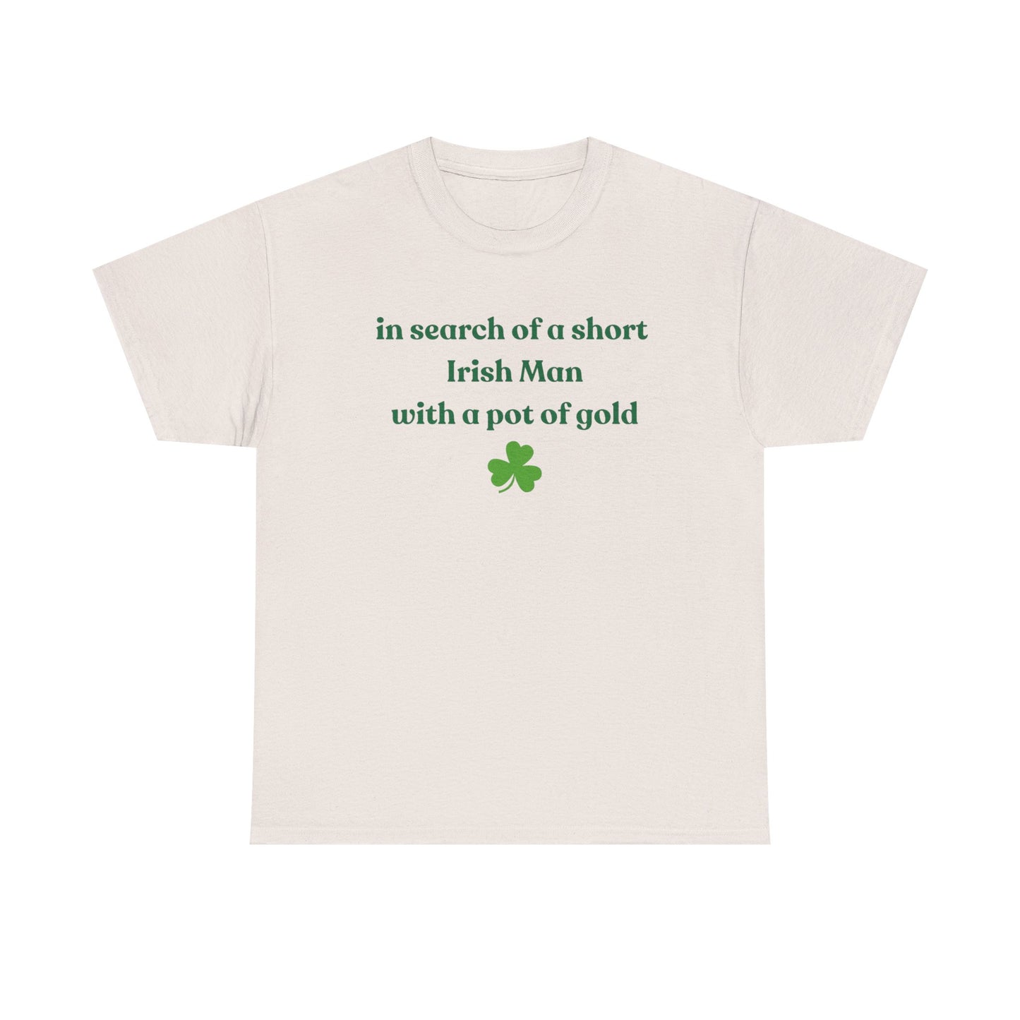 ISO a short Irish man with a pot of gold tee