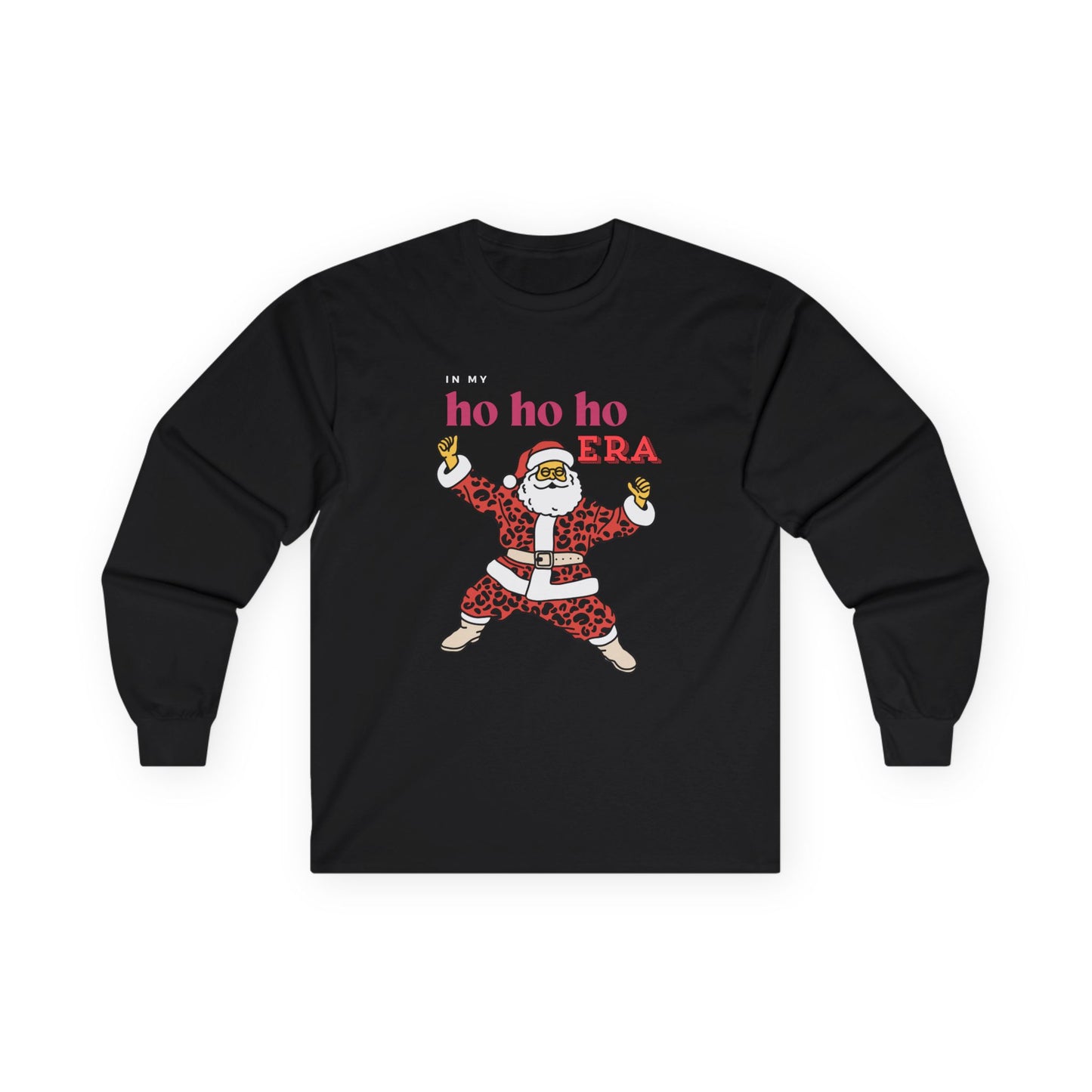 Friday Knights - In my Ho Ho Ho Era NONFLEECE
