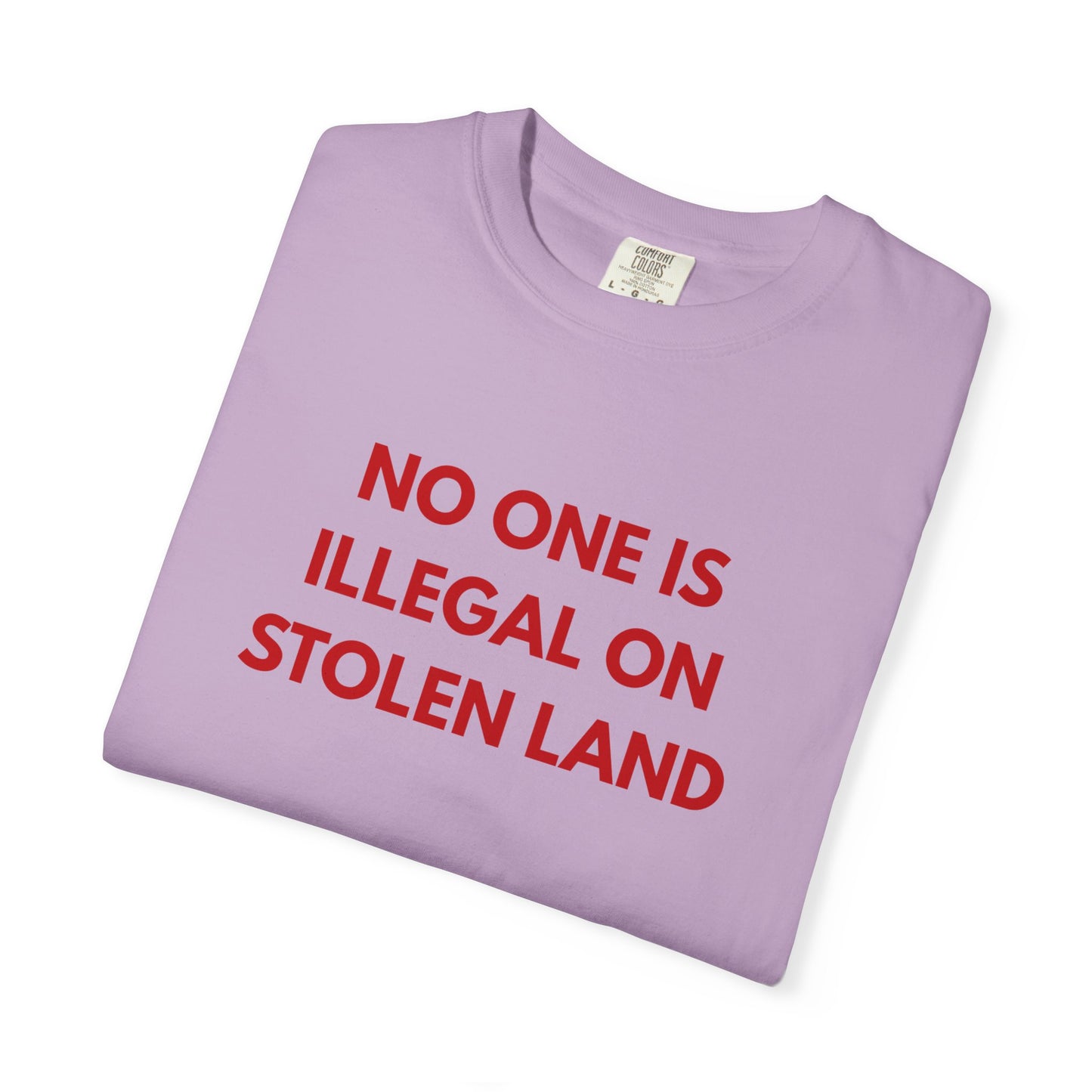 No One is Illegal on Stolen Land