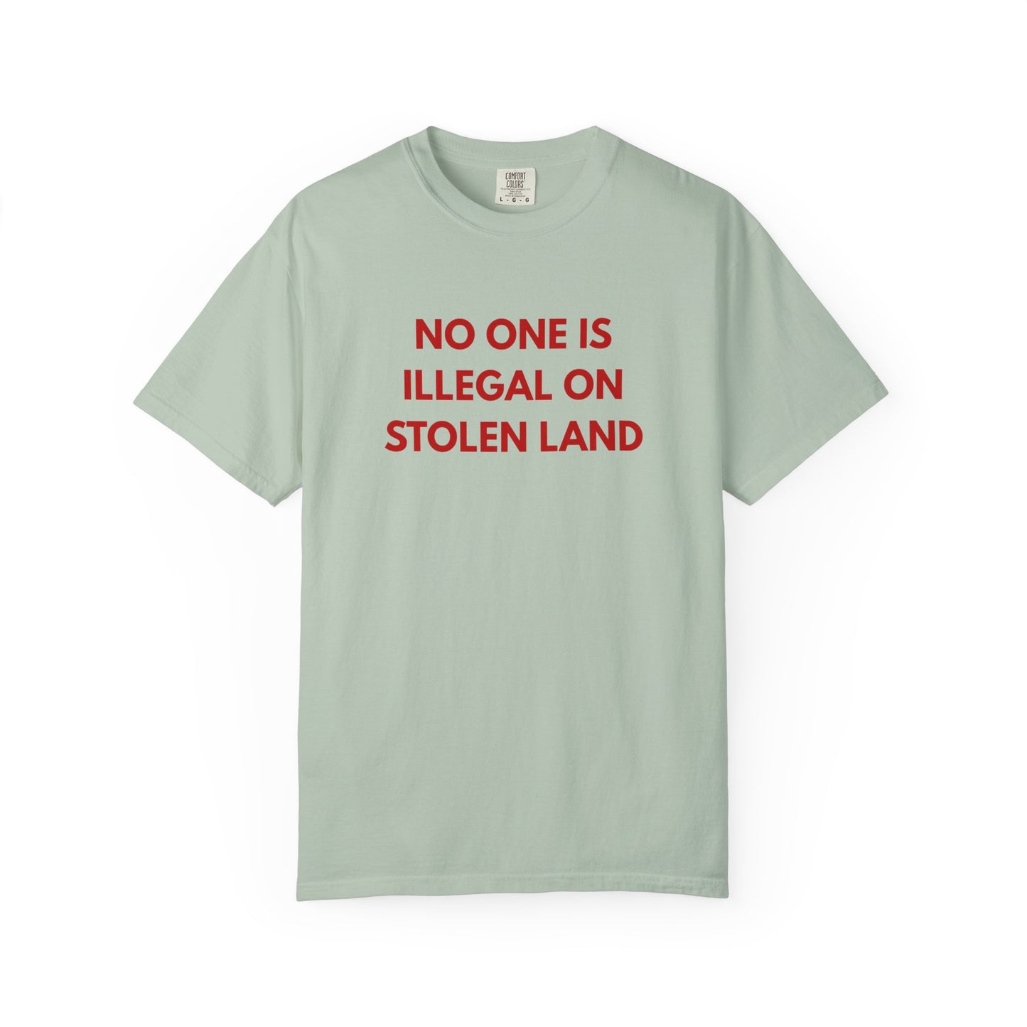 No One is Illegal on Stolen Land