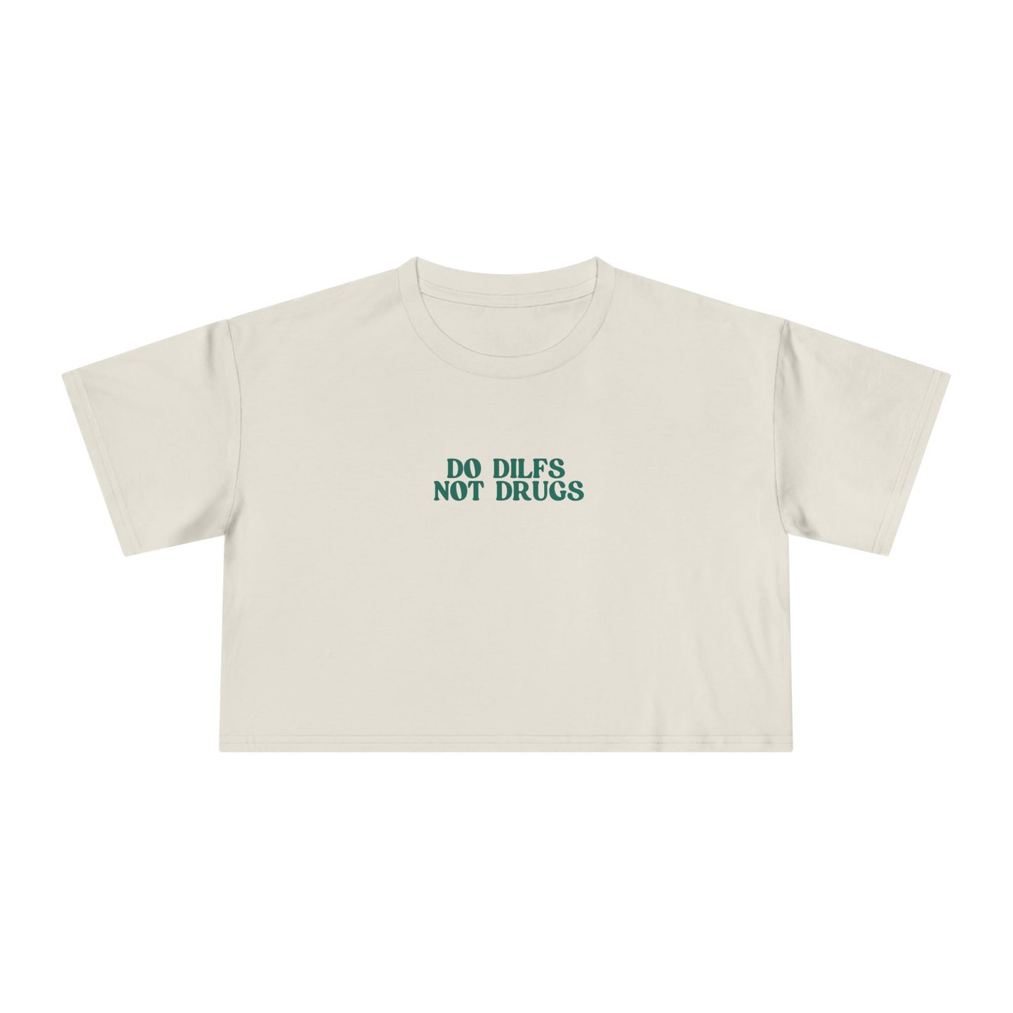 Friday Knights - crop top Do DILFs Not Drugs