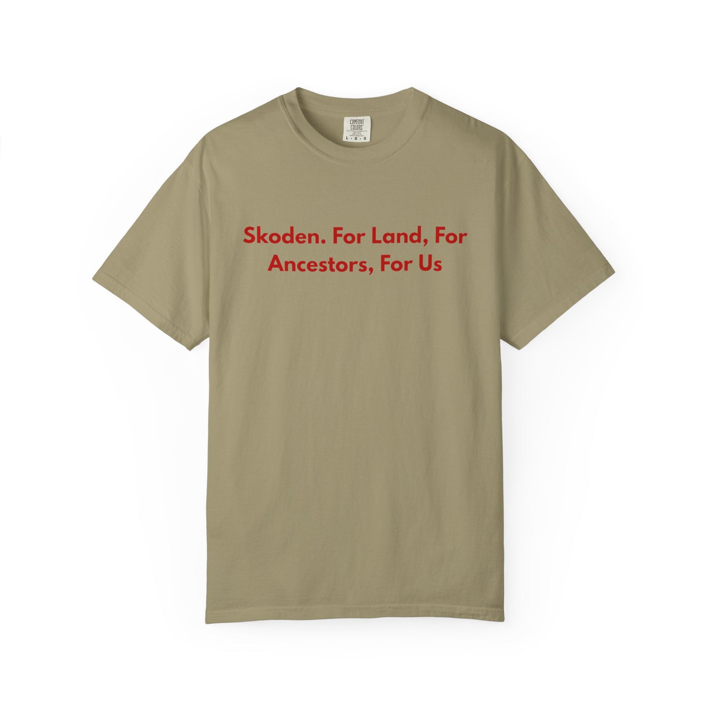 Skoden. For Land, for Ancestors, for Us