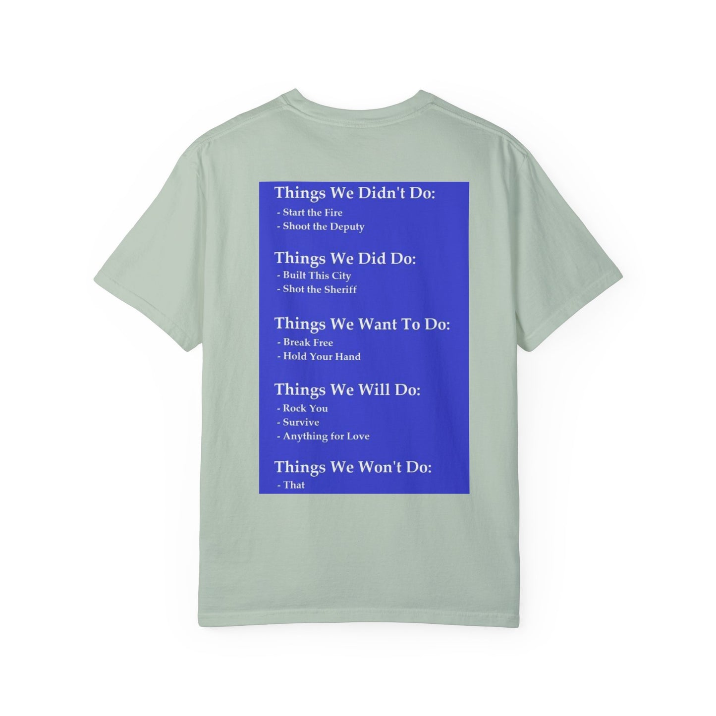 things we did do, things we didn't do, things we will do, things we won't do
