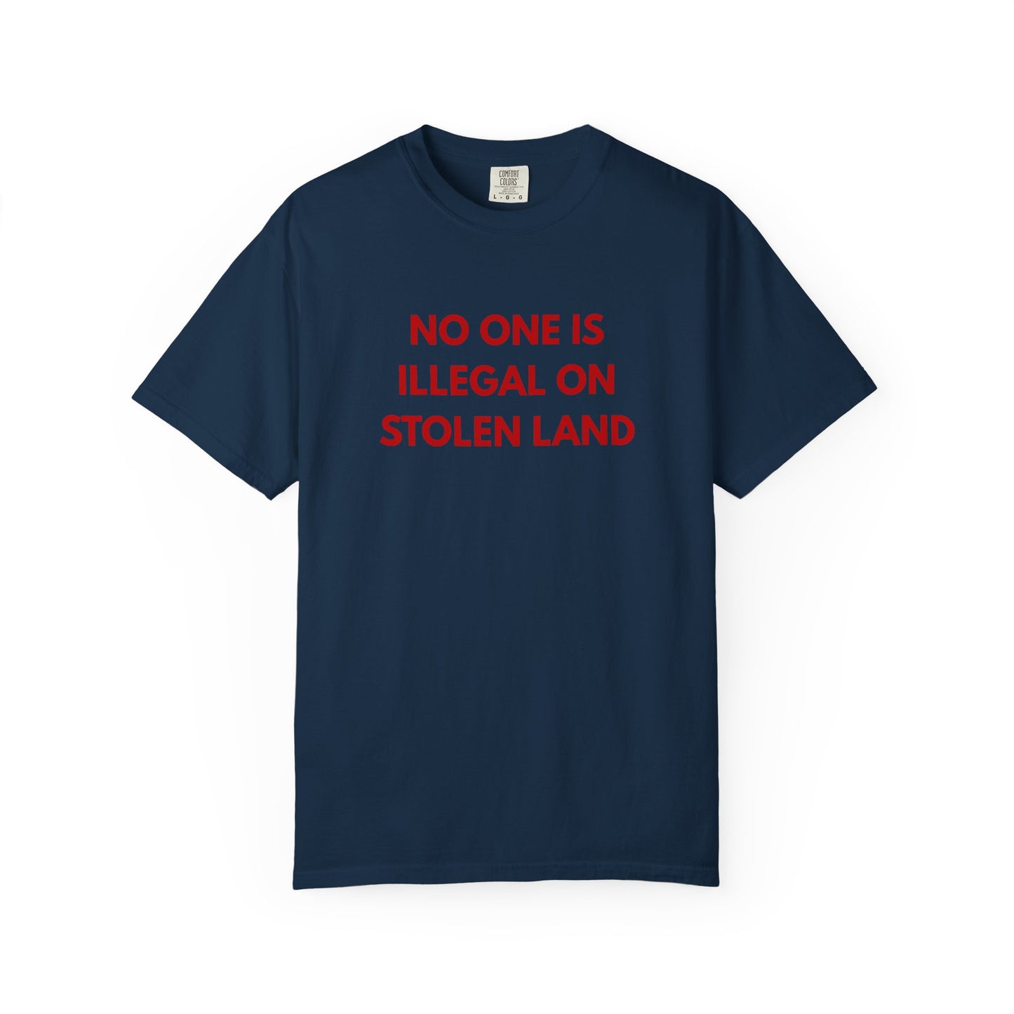 No One is Illegal on Stolen Land