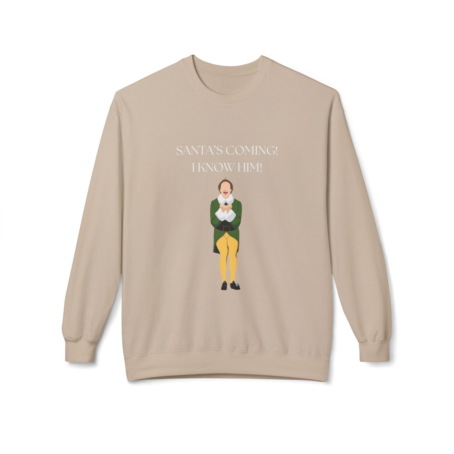Friday Knights - Elf Christmas Crewneck Sweatshirt — "Santa's Coming! I Know Him!"