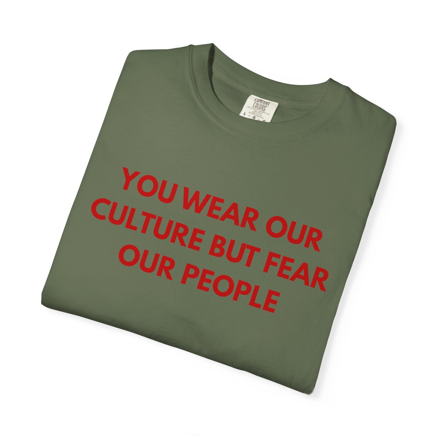 You wear our culture but fear our people