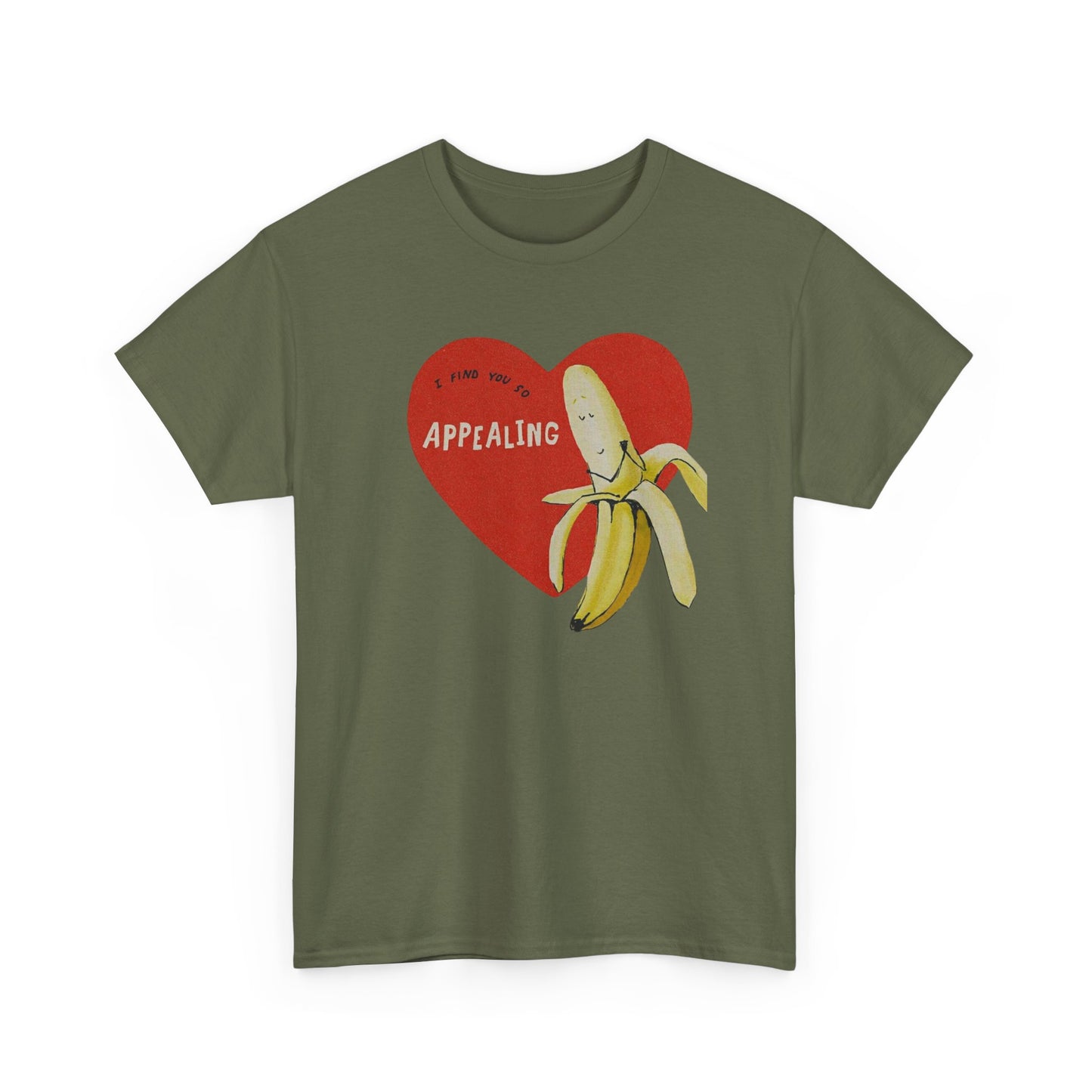 Friday Knights - I find you Appealing Banana Heart T-Shirt