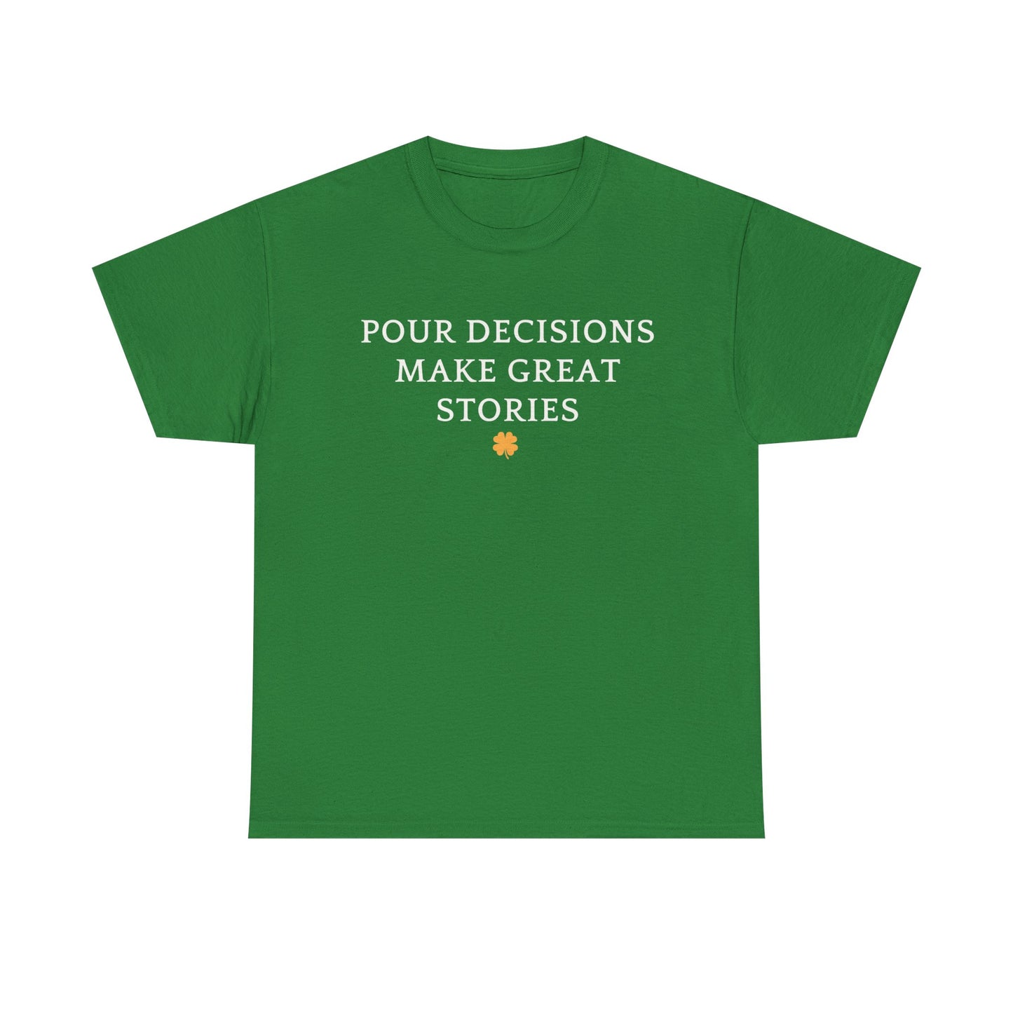 Pour Decisions Make Great Stories