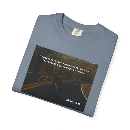 I disappeared slowly deer tee