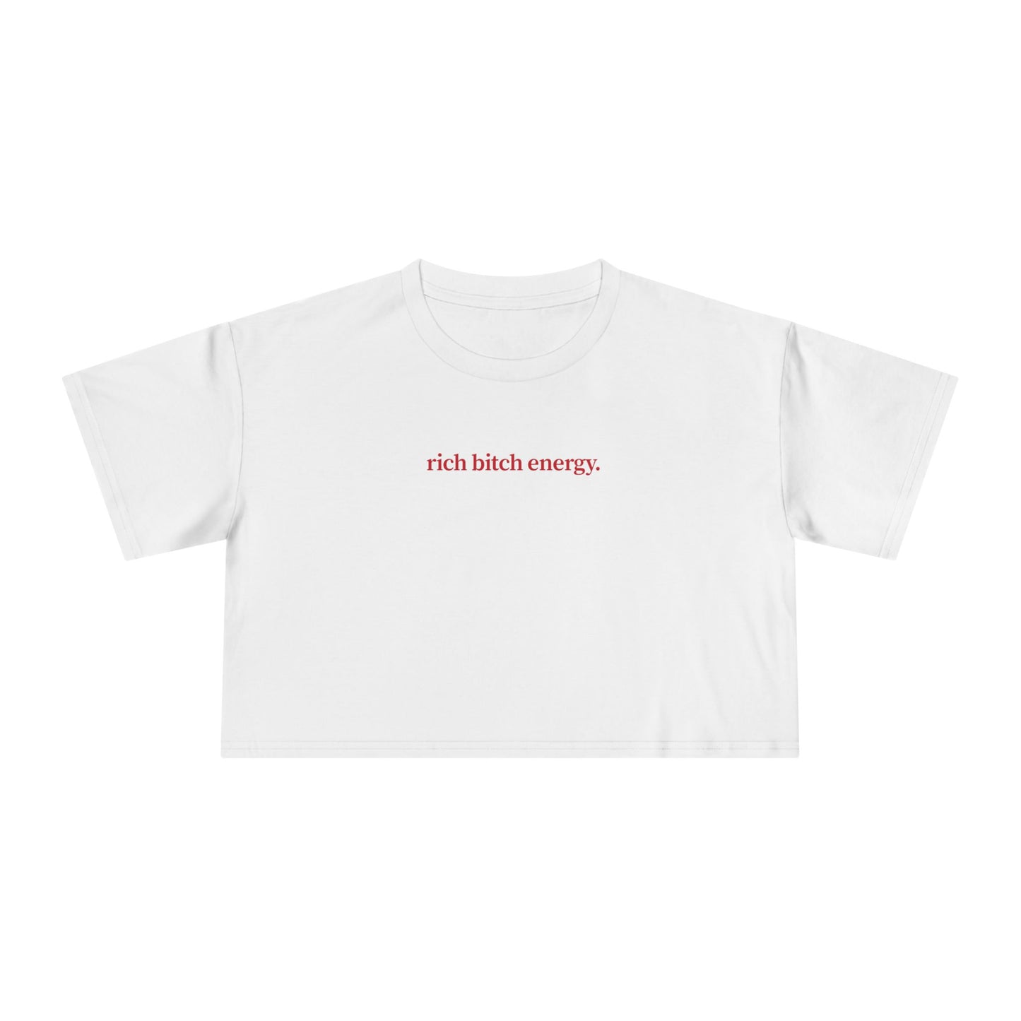 Friday Knights- Crop Tee Rich Bitch Energy