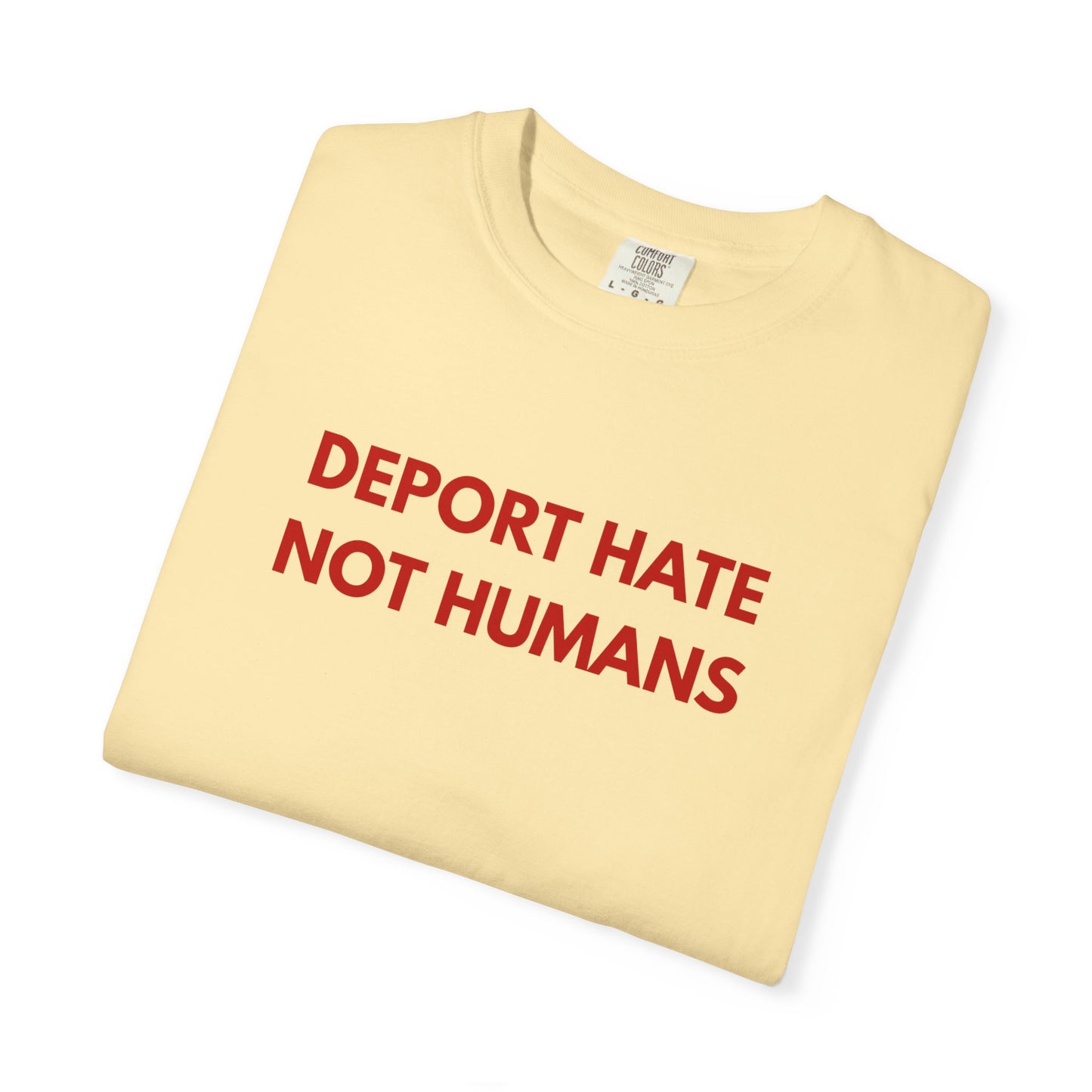 Deport Hate Not Humans