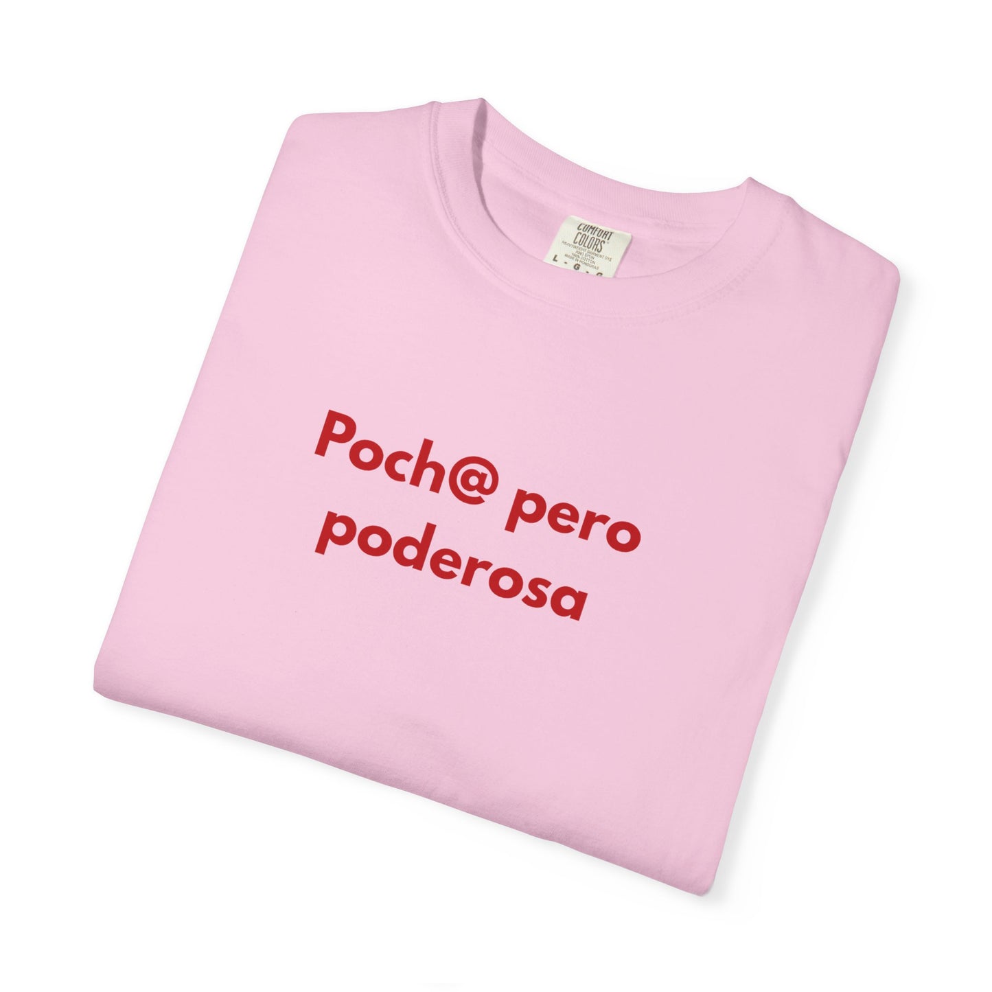 poch@ pero poderosa