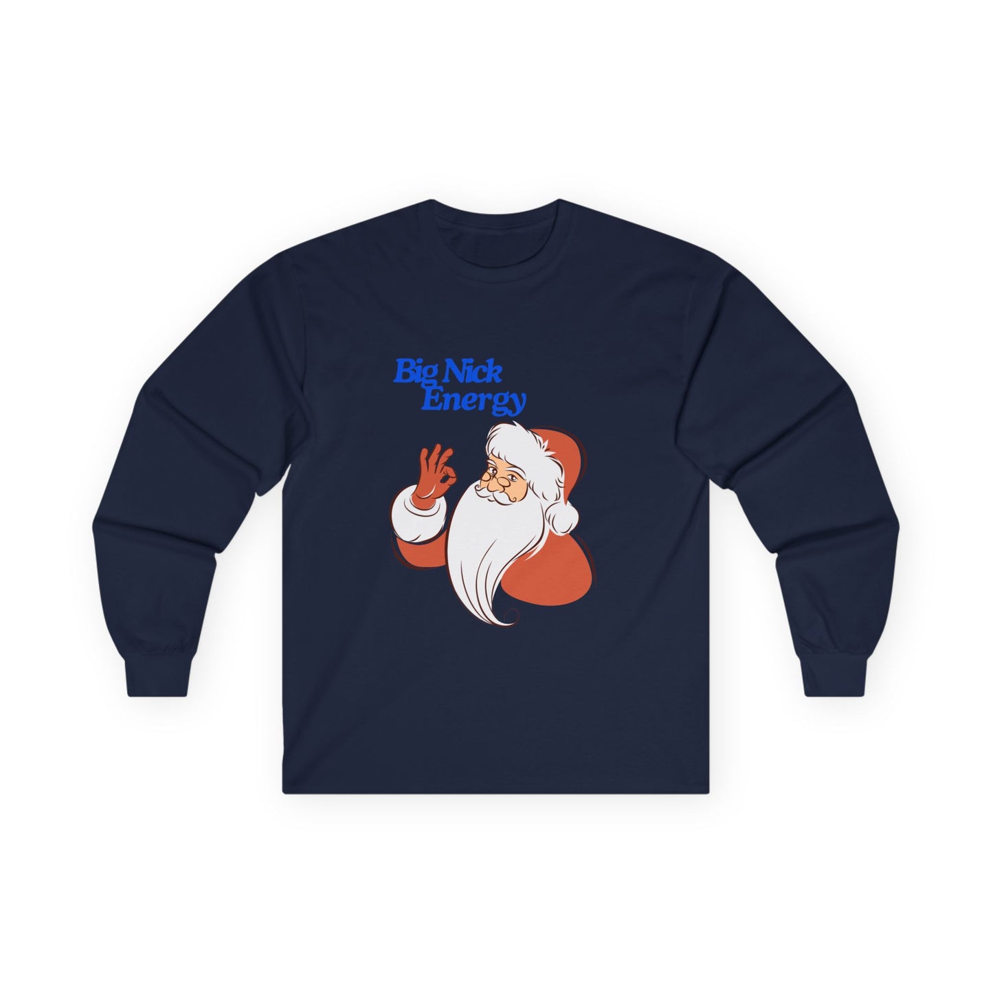 Friday Knights - Big Nick Energy Santa Long Sleeve Tee NONFLEECE