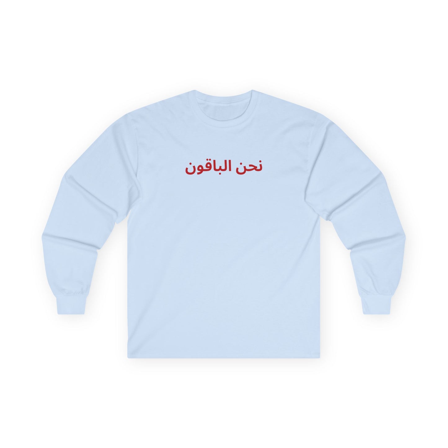 We remain long sleeve