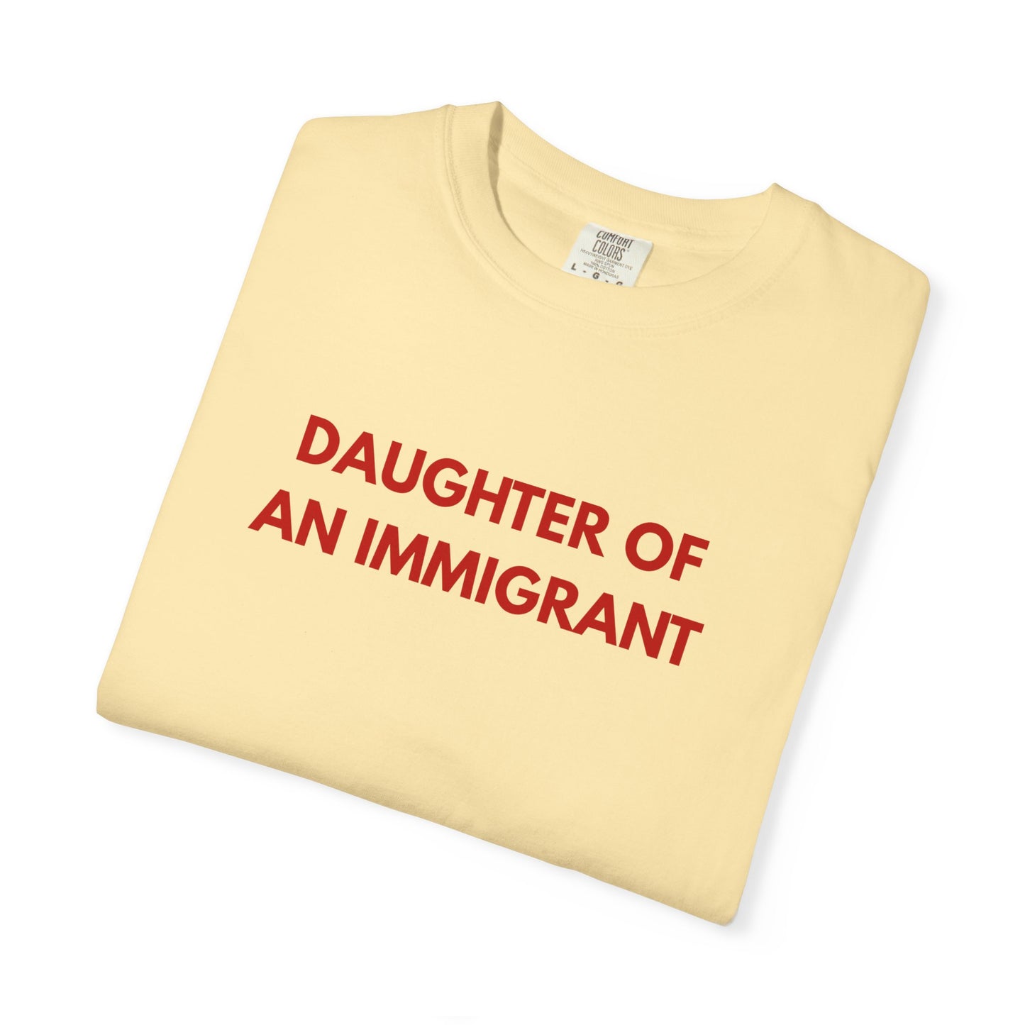 Daughter of an Immigrant