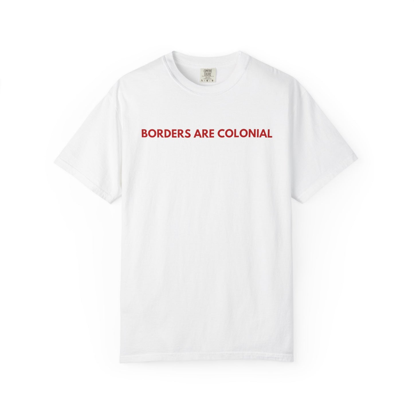 Borders are colonial