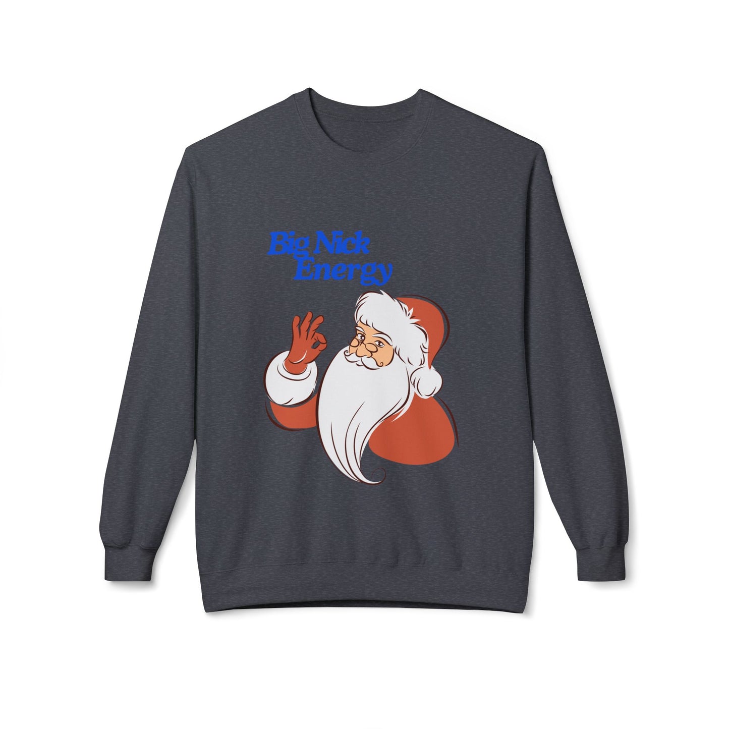 Friday Knights - Big Nick Energy Christmas Crewneck fleece Sweatshirt