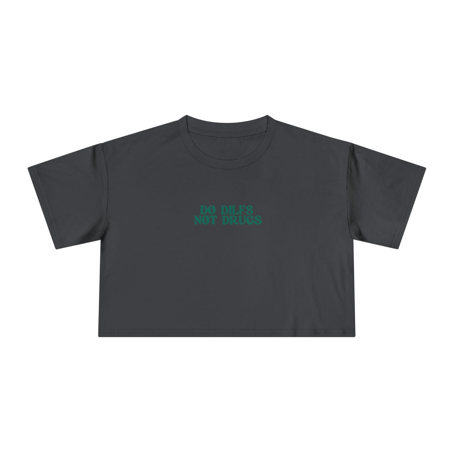 Friday Knights - crop top Do DILFs Not Drugs