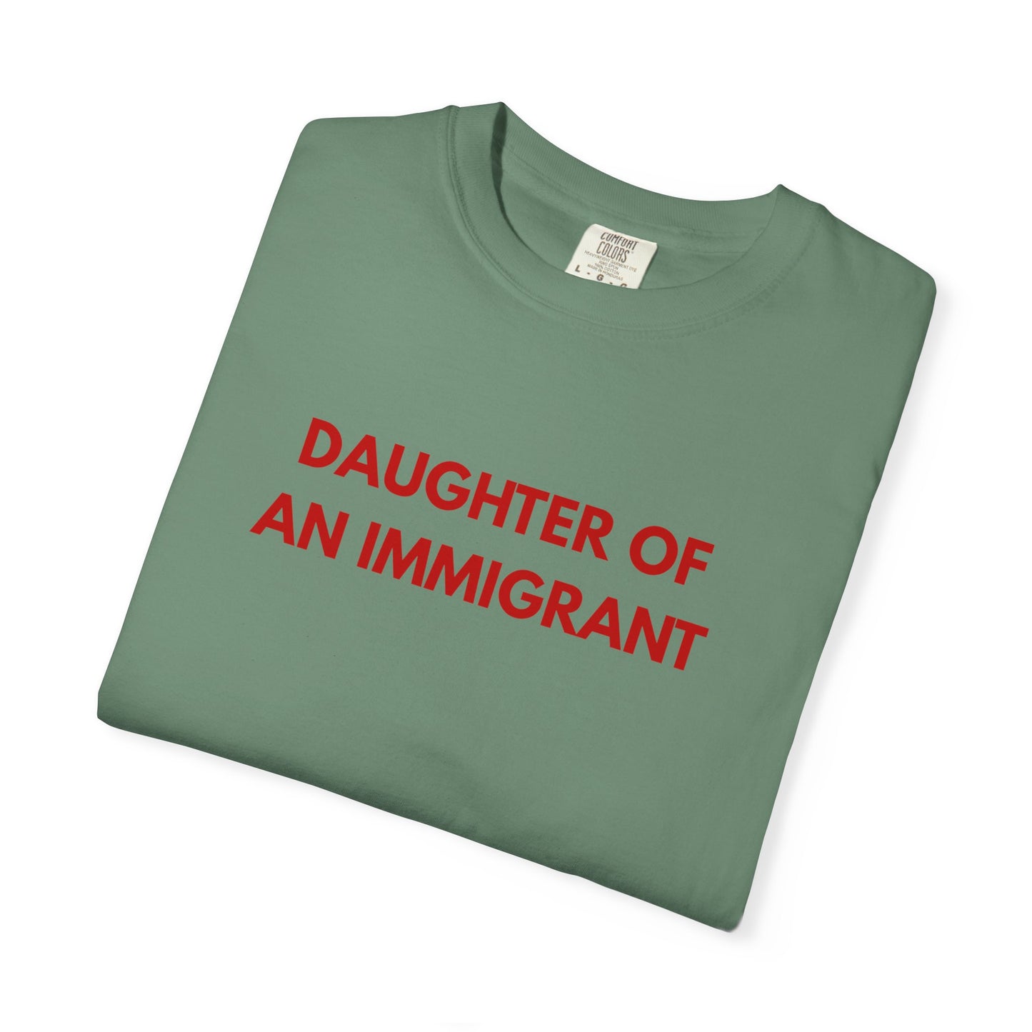 Daughter of an Immigrant