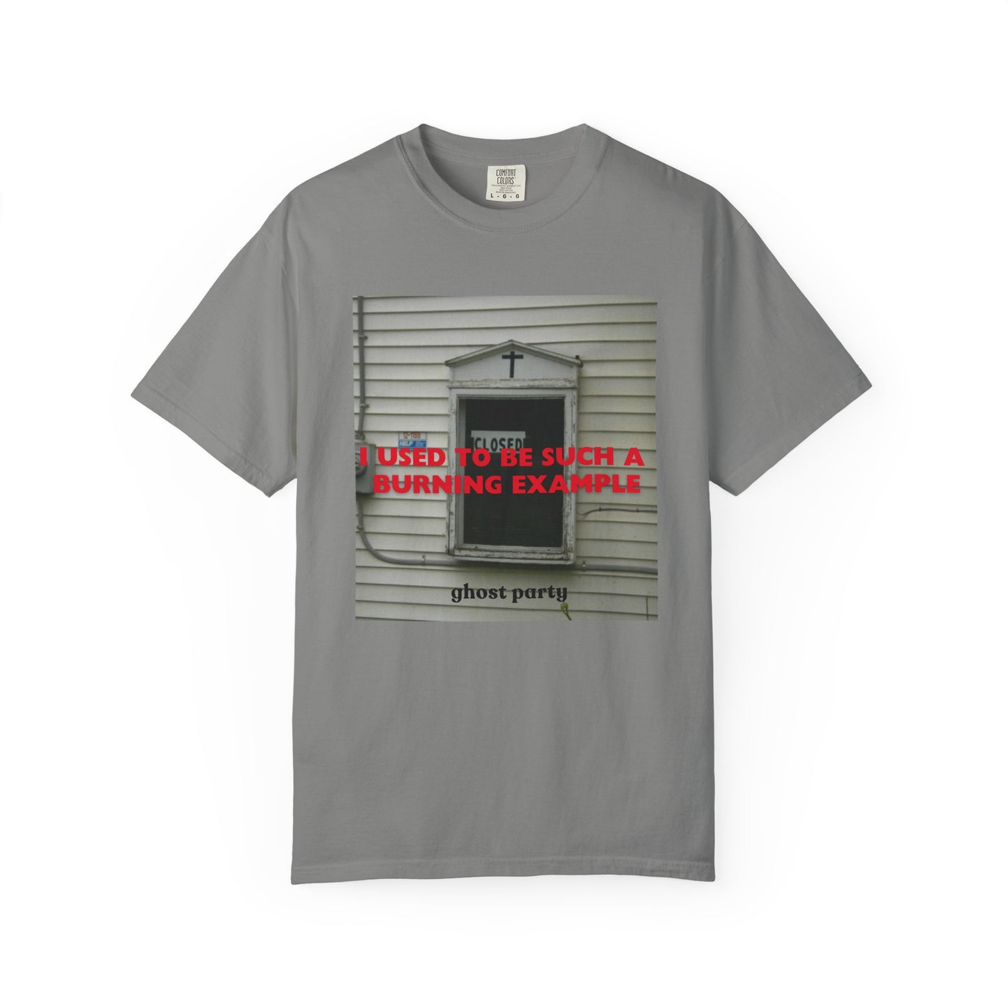 I Used to Be Such a Burning Example tee