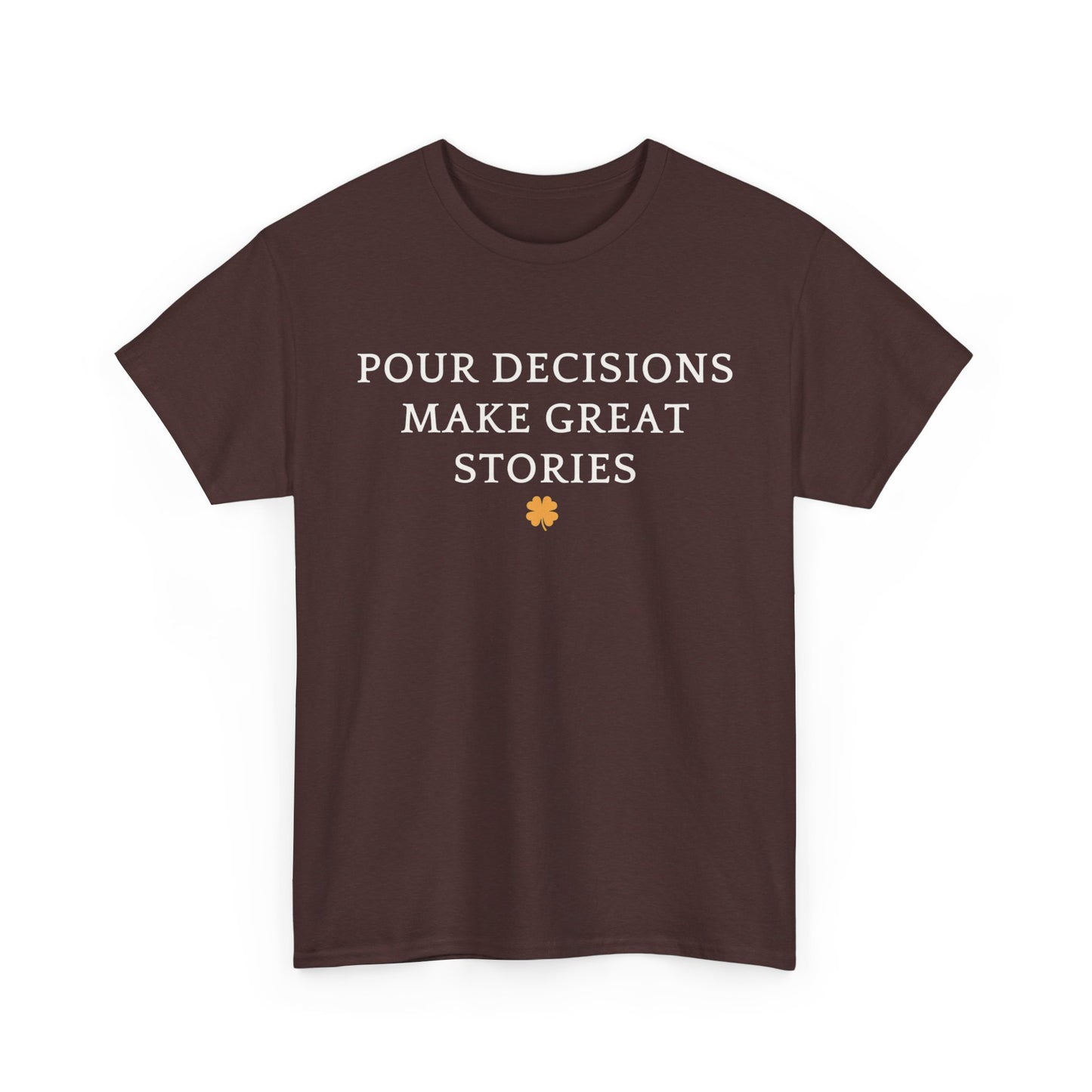 Pour Decisions Make Great Stories