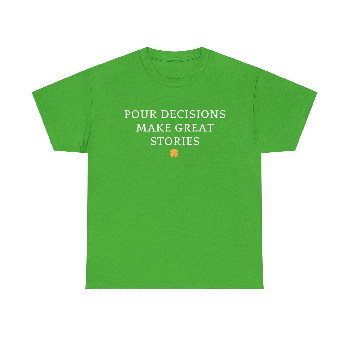 Pour Decisions Make Great Stories