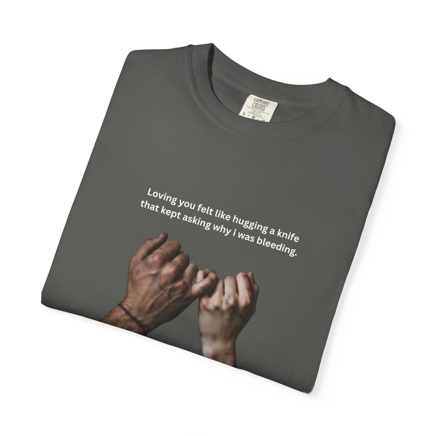 "Loving you felt like hugging a knife" tee