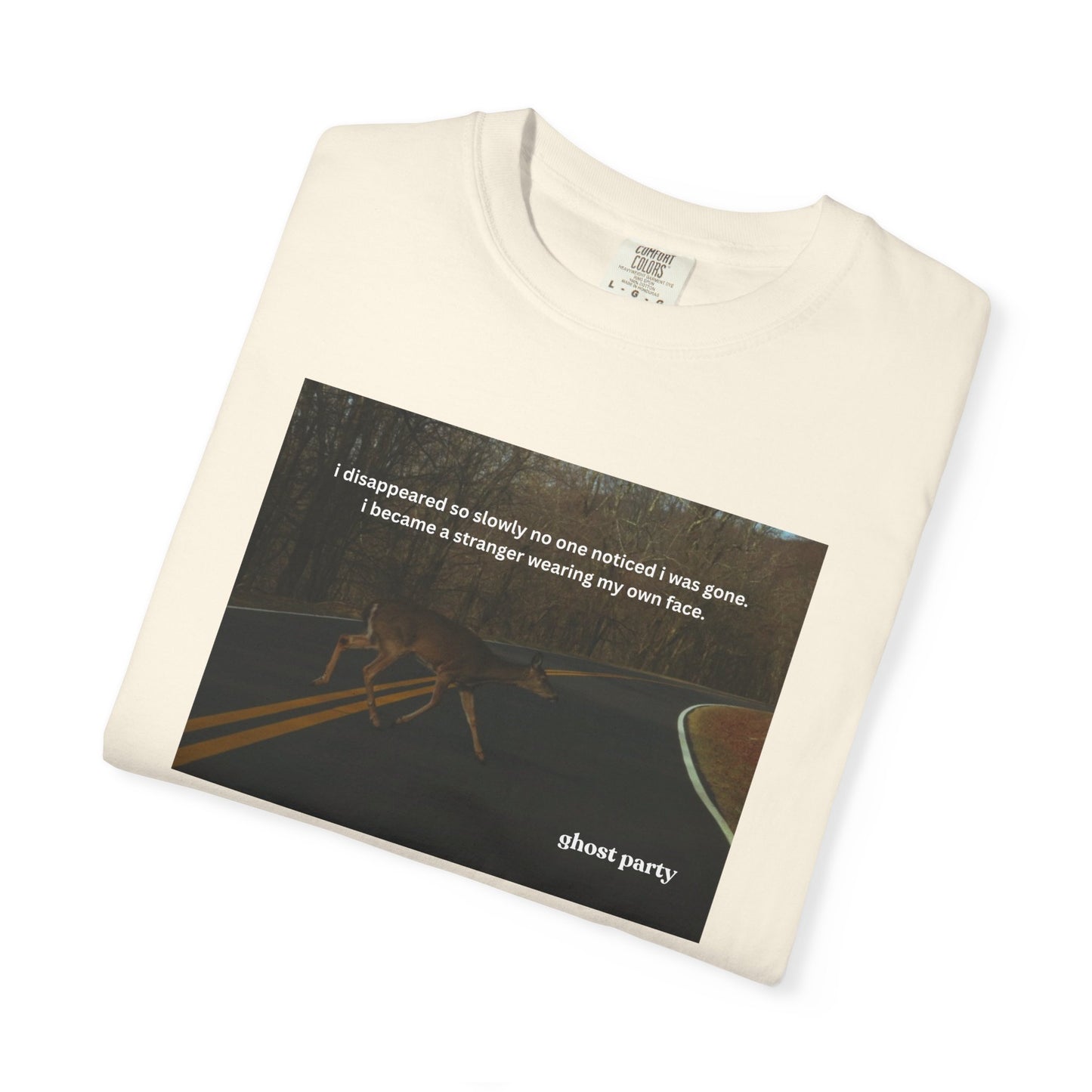 I disappeared slowly deer tee