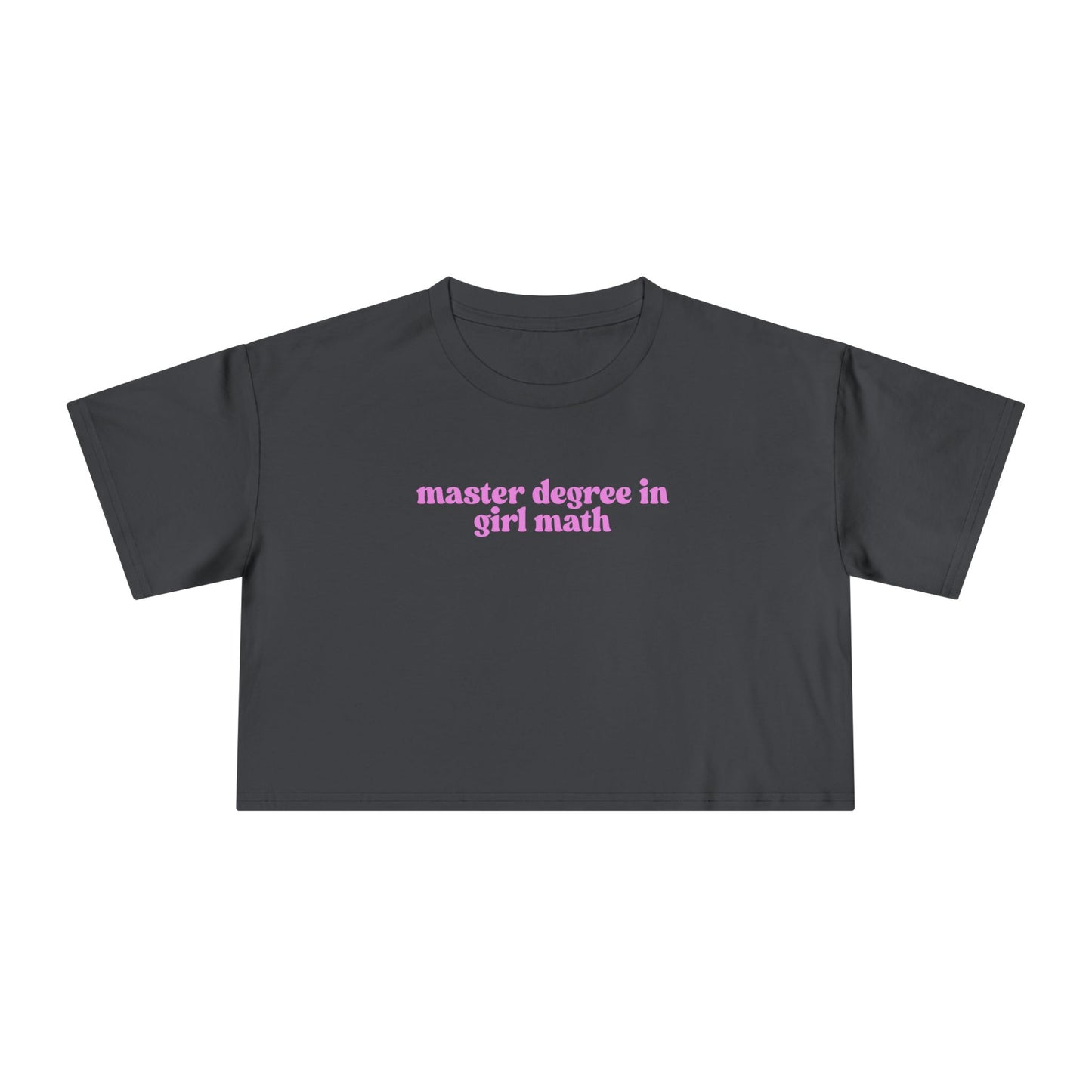 Friday Knights - Master Degree in Girl Math Women's Crop Tee
