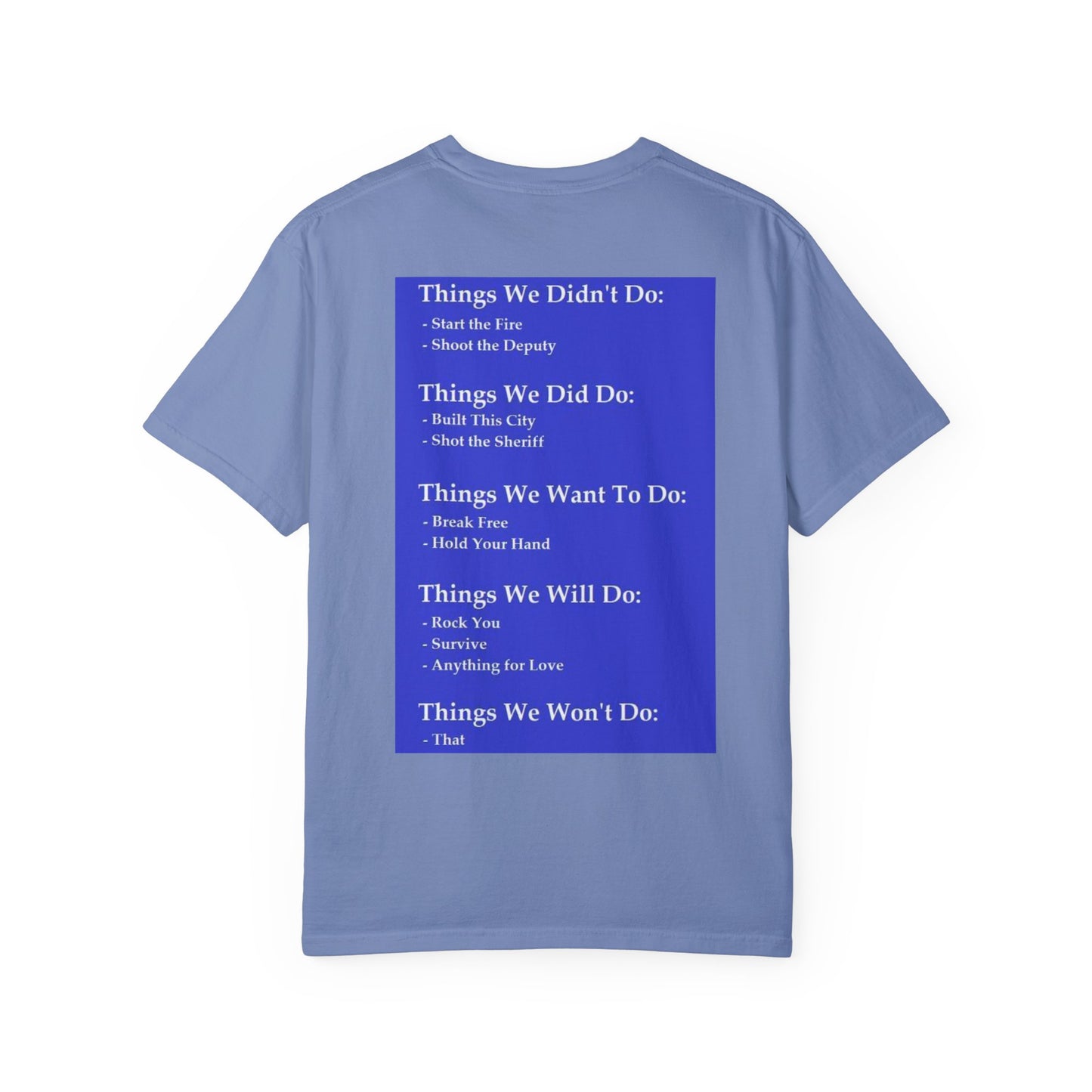 things we did do, things we didn't do, things we will do, things we won't do