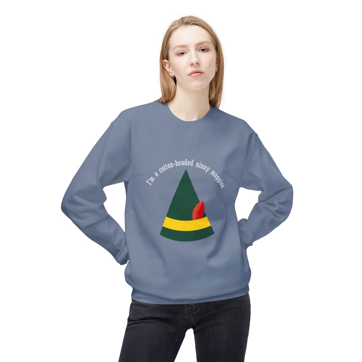 Friday Knights - Im a cotton headed ninny muggins fleece sweater
