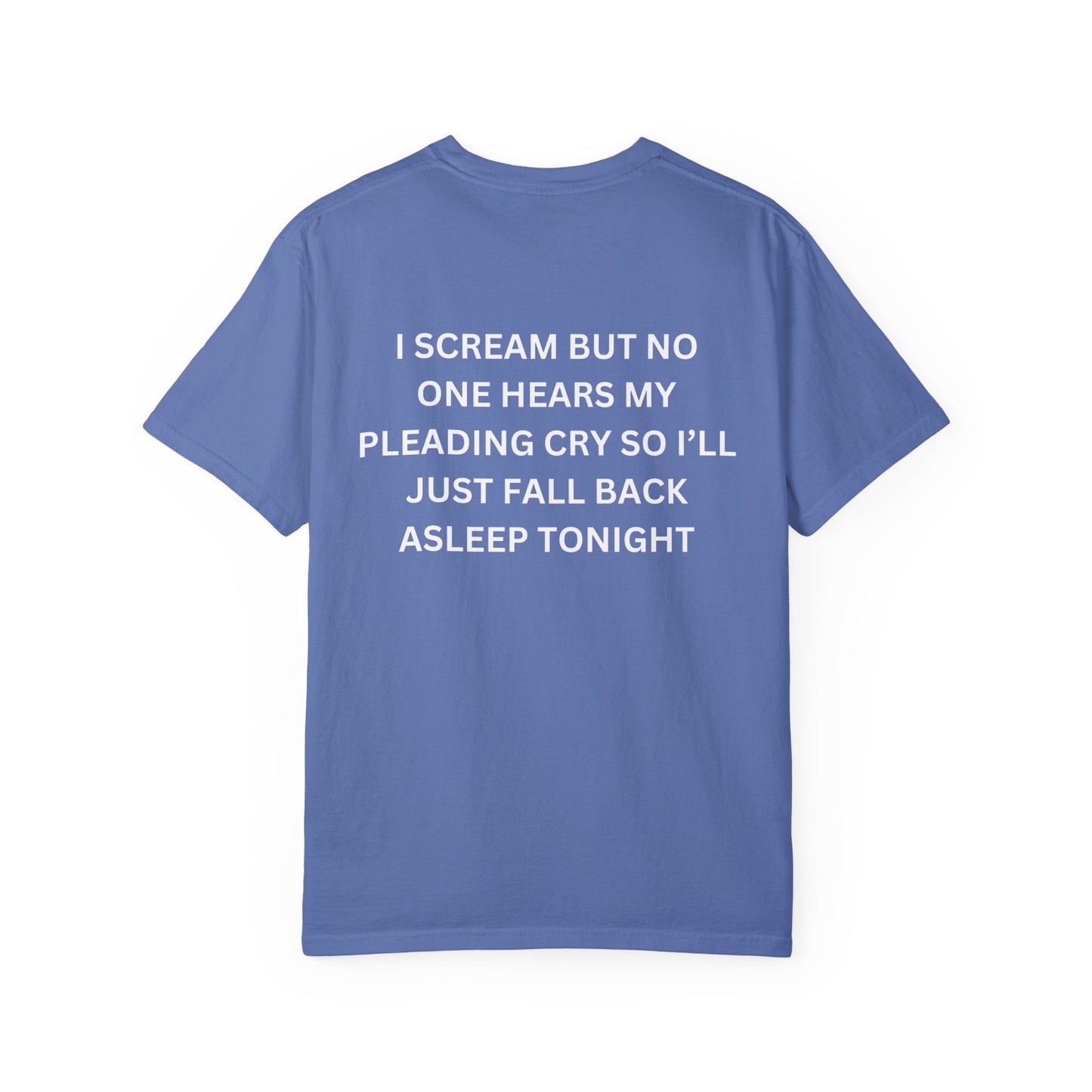 I scream but no on hears my cry