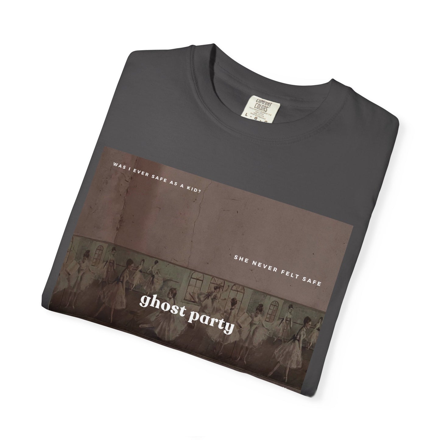She was never safe tee